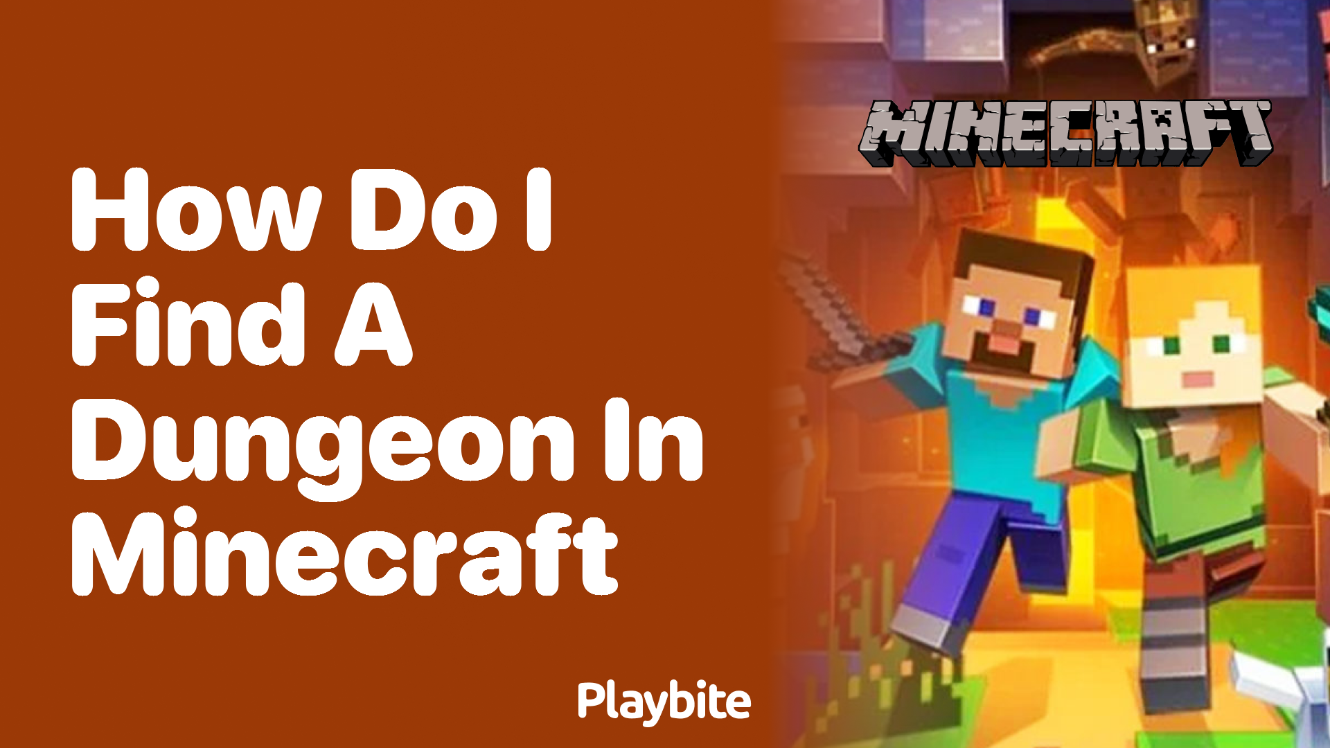 How Do I Find a Dungeon in Minecraft?