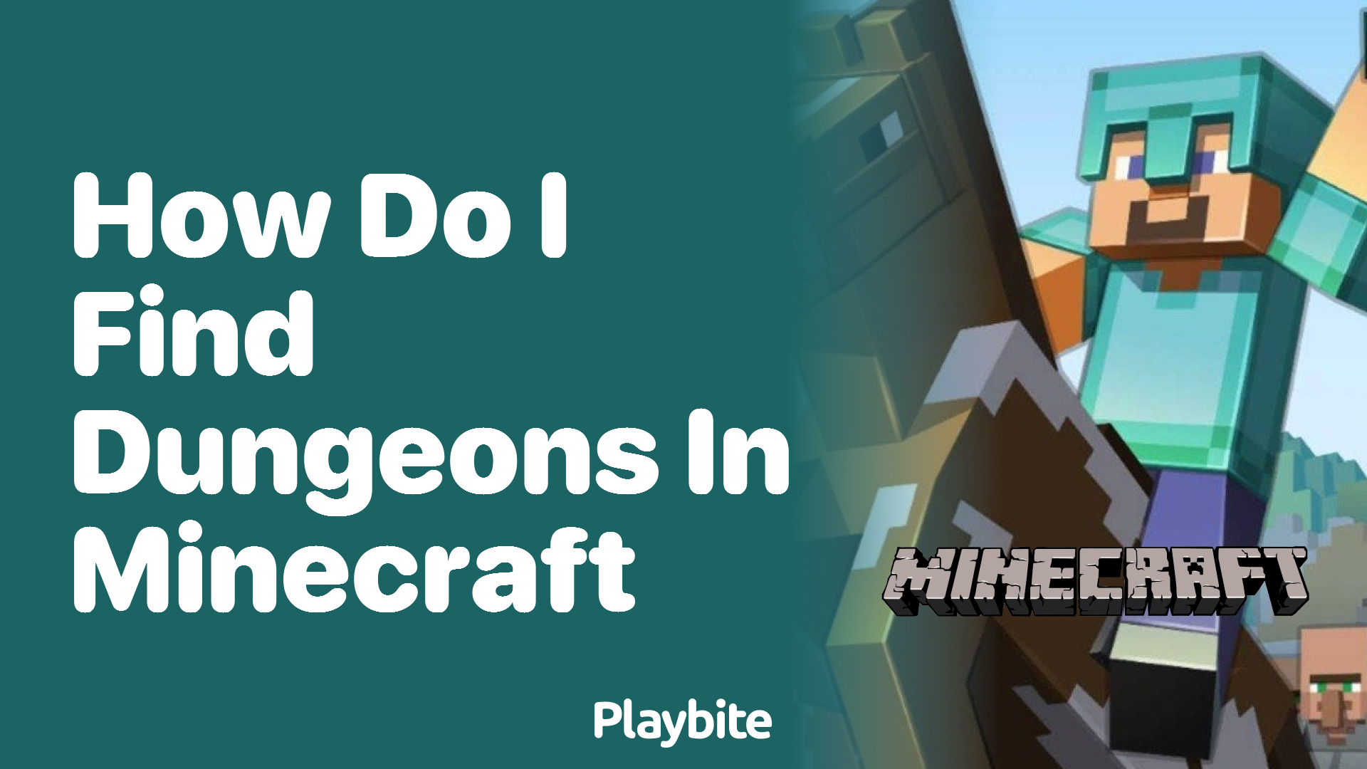 How Do I Find Dungeons in Minecraft? - Playbite