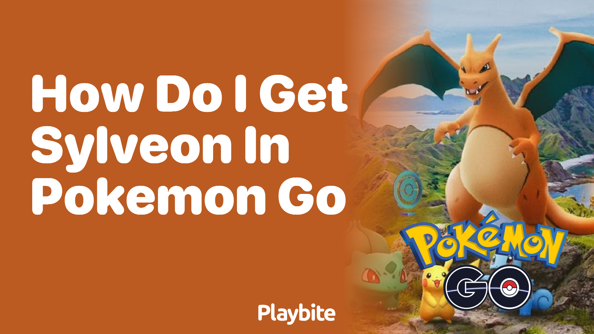 How Do I Get Sylveon in Pokemon GO?