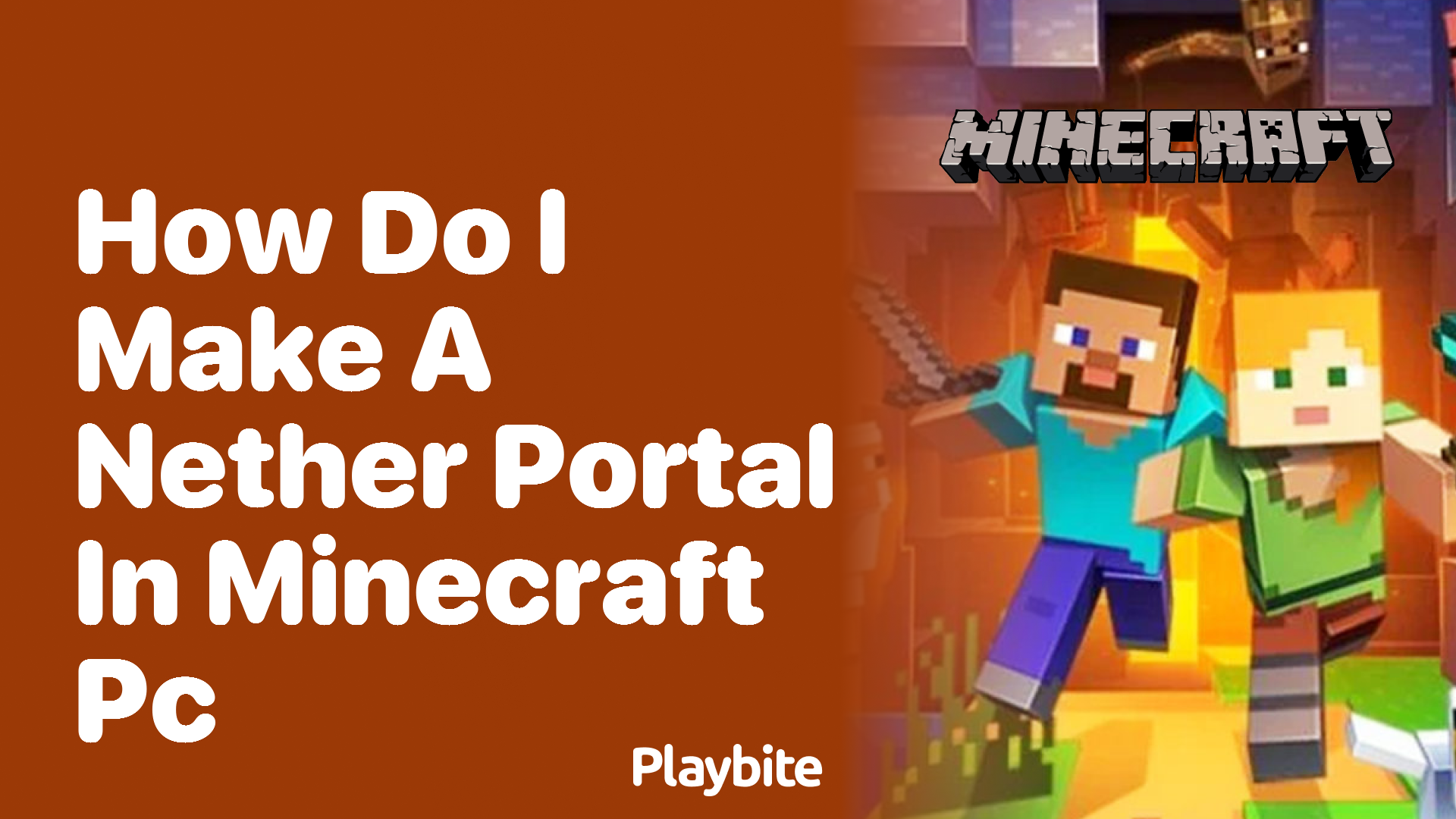 How Do I Make a Nether Portal in Minecraft PC?