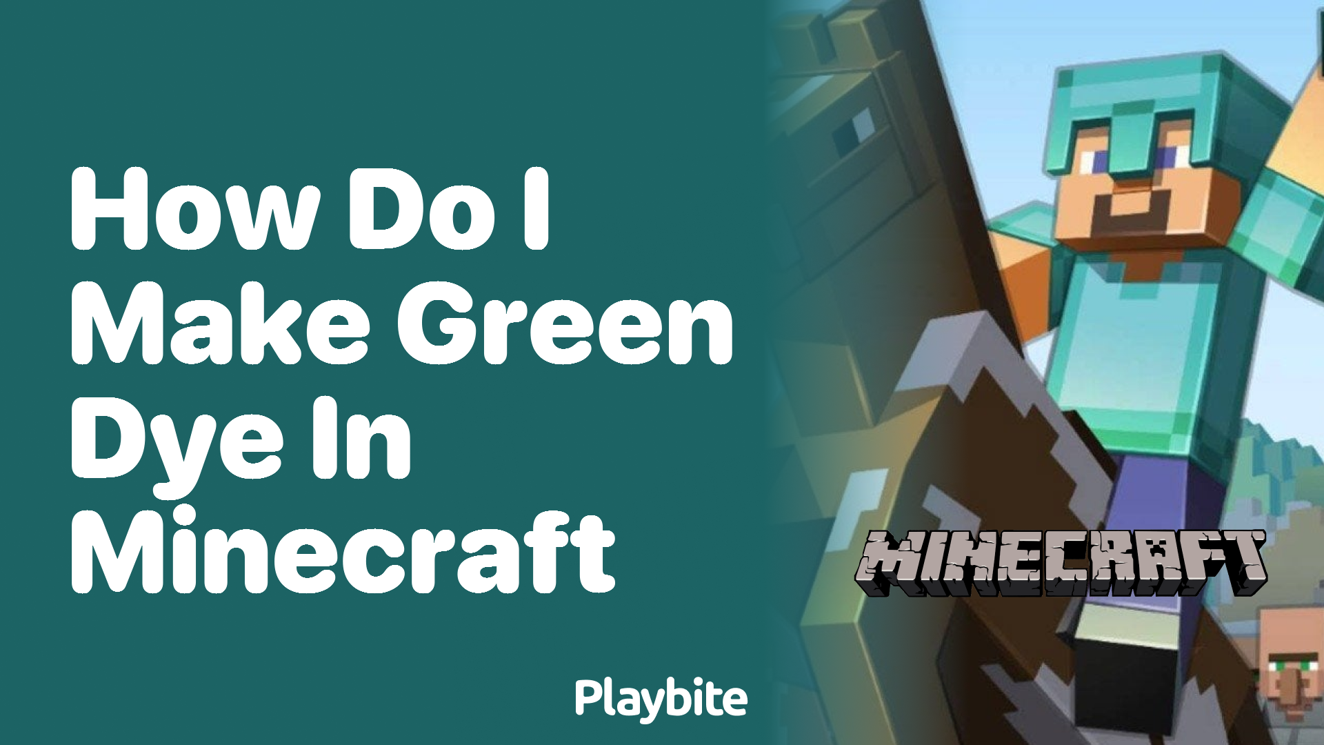 How Do I Make Green Dye in Minecraft?