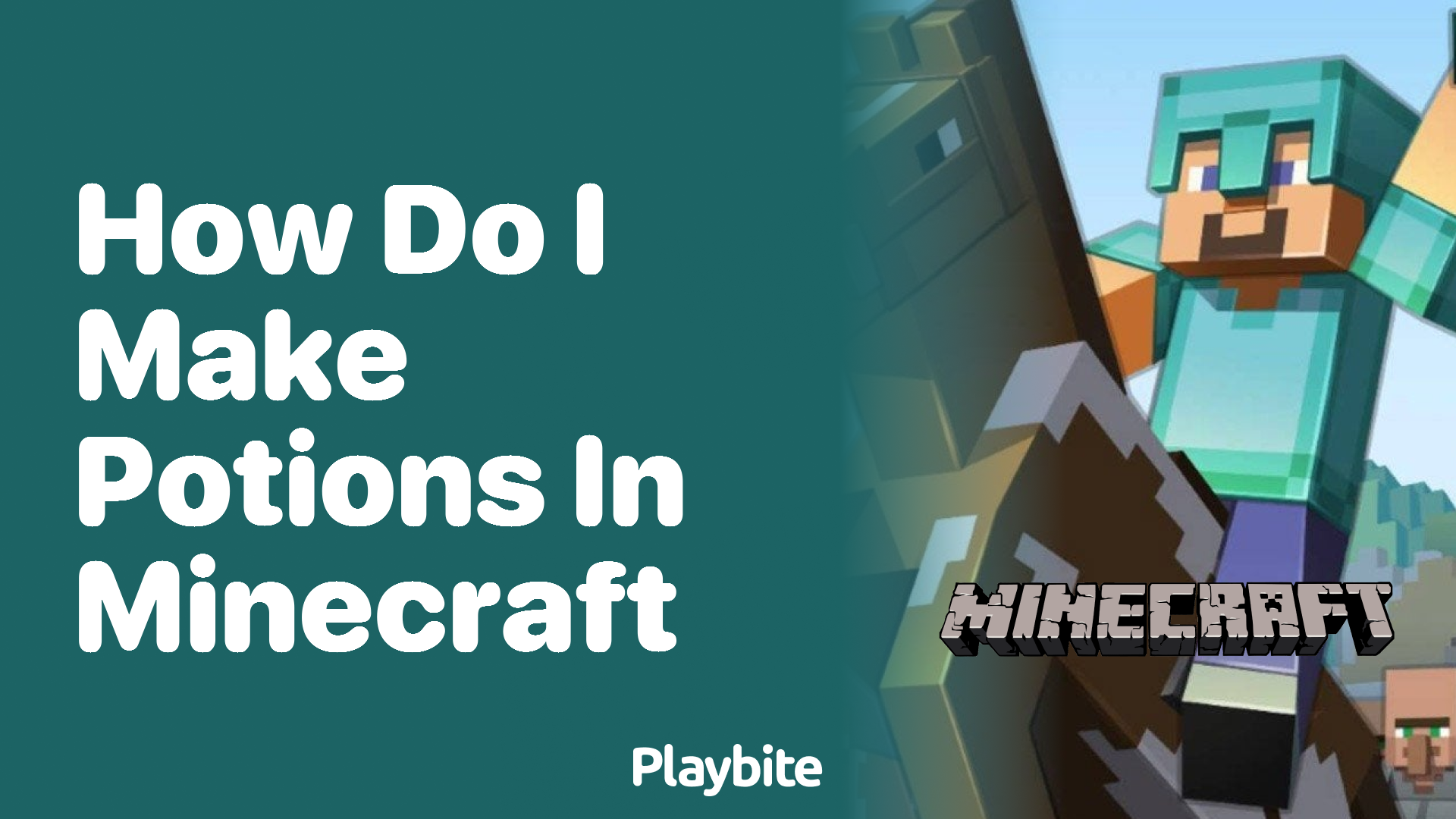 How Do I Make Potions in Minecraft?