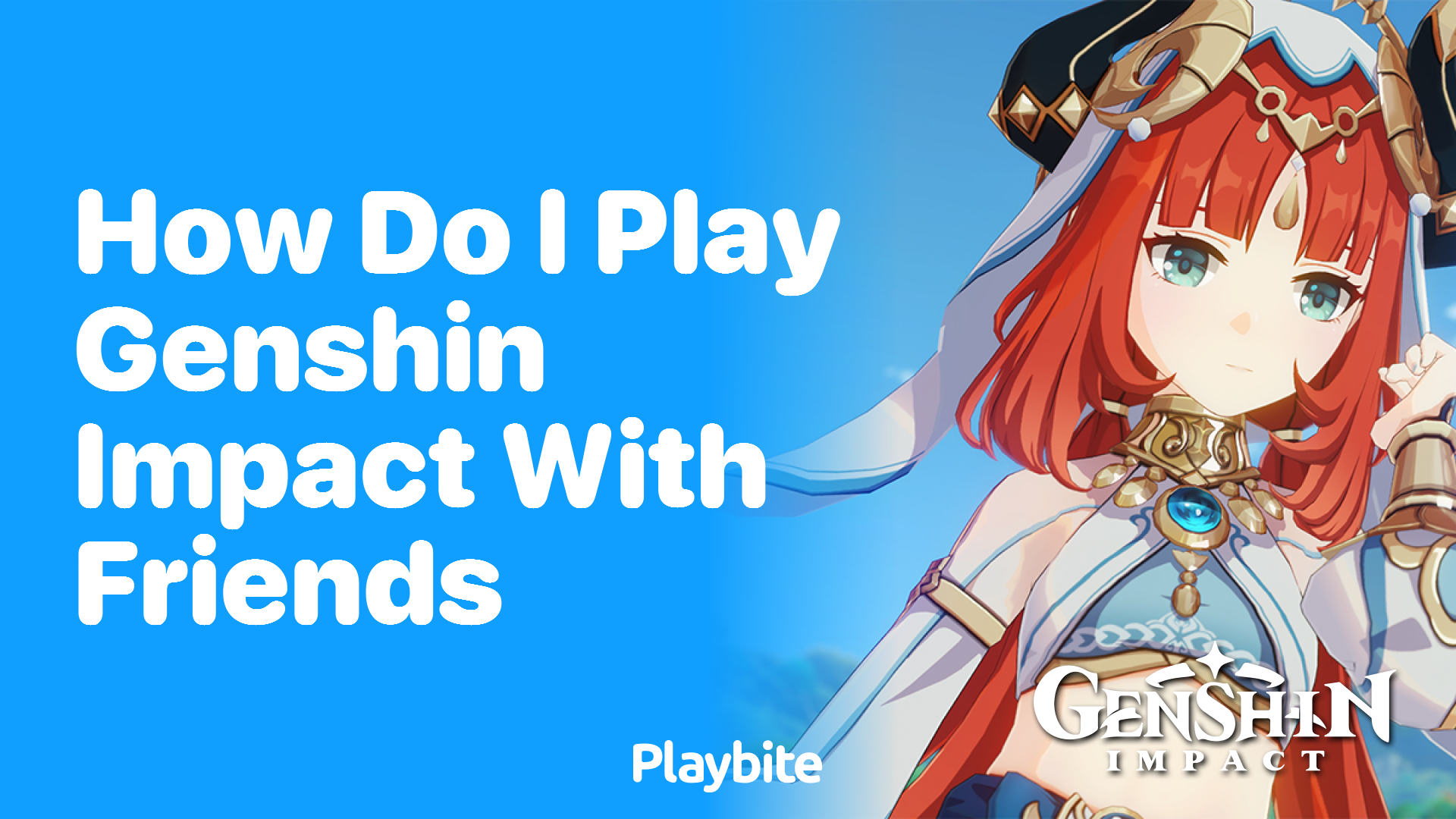 How Do I Play Genshin Impact With Friends?