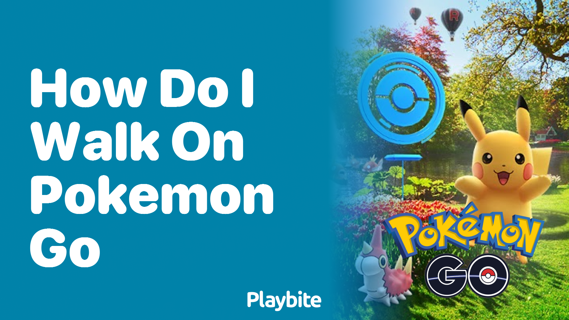 How Do I Walk on Pokemon GO?