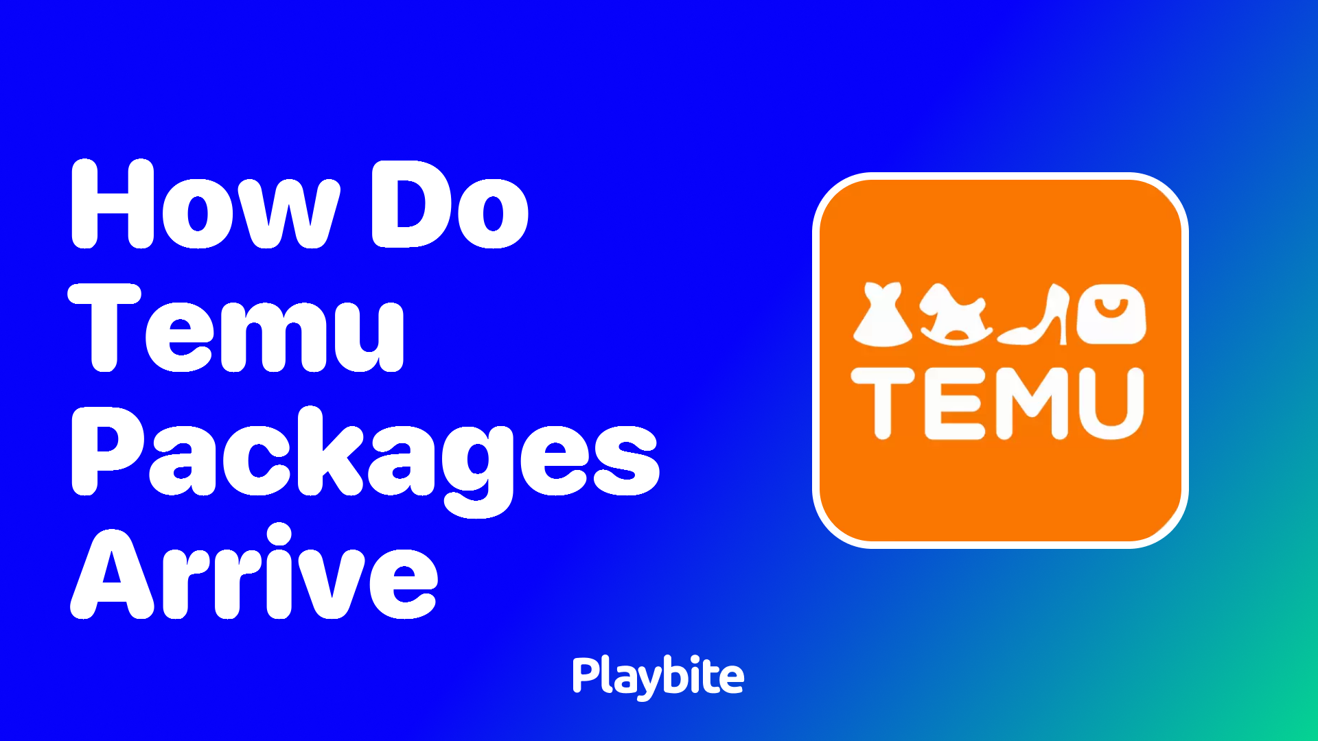 How Do Temu Packages Arrive? Discover the Delivery Process!