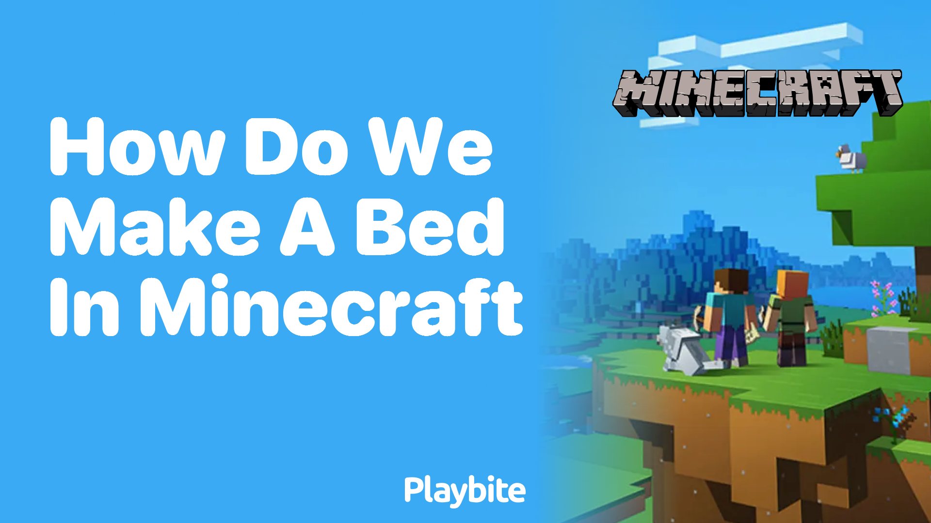 How Do We Make a Bed in Minecraft? Simple Steps to Know
