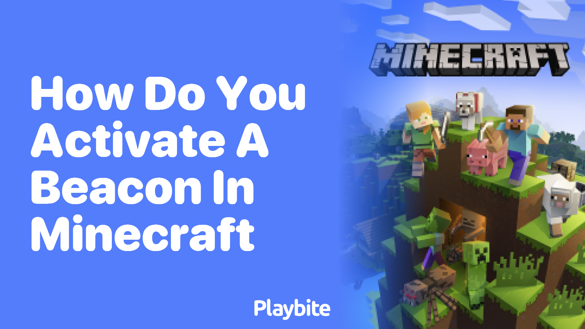 How Do You Activate a Beacon in Minecraft?