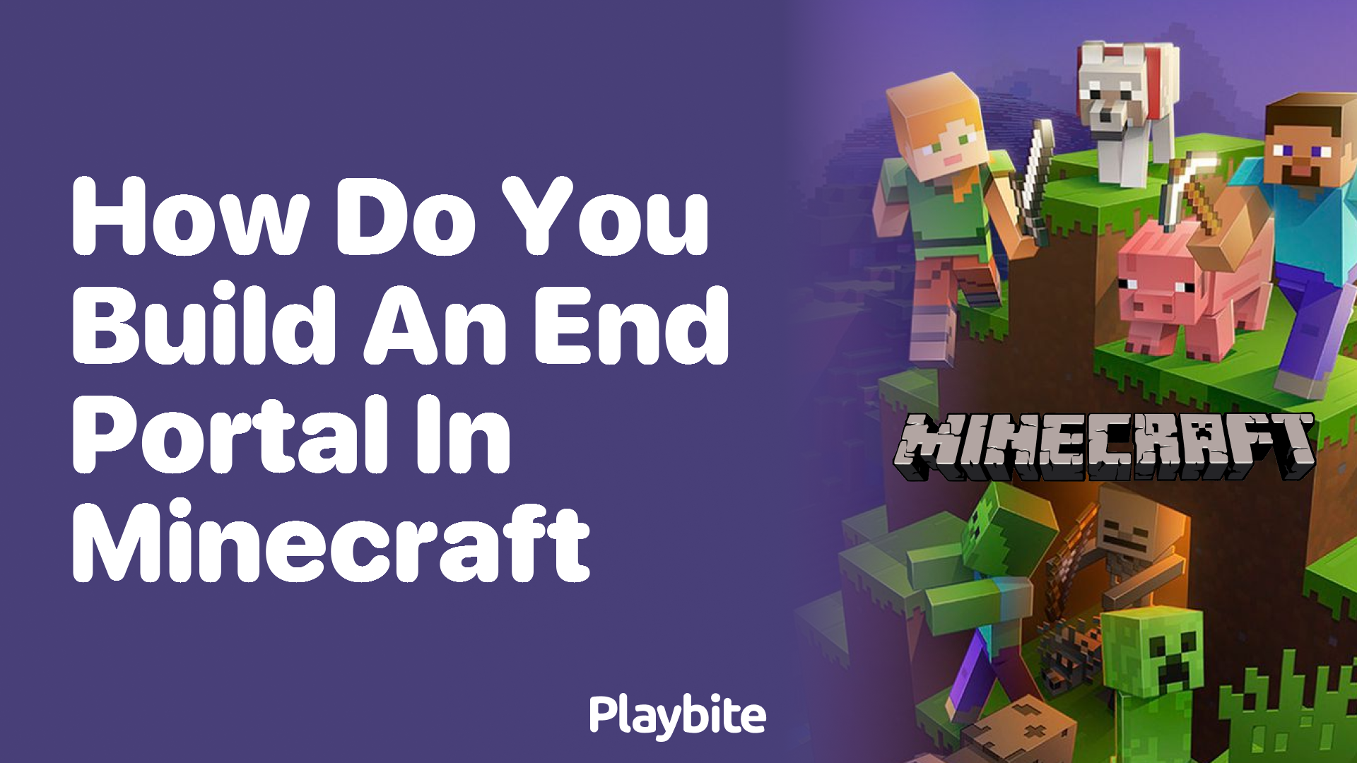 How Do You Build an End Portal in Minecraft?