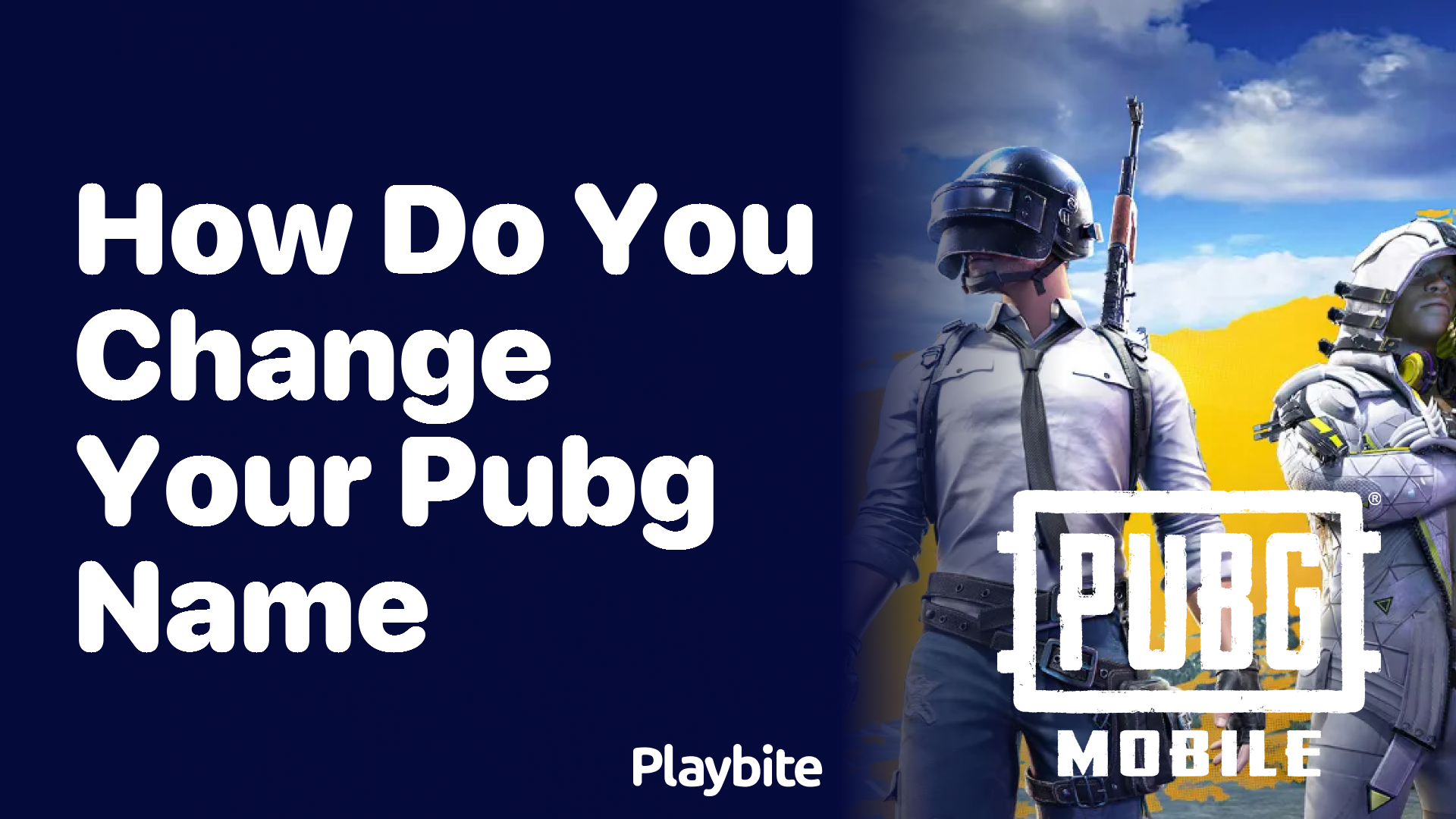 How Do You Change Your PUBG Name? A Simple Guide