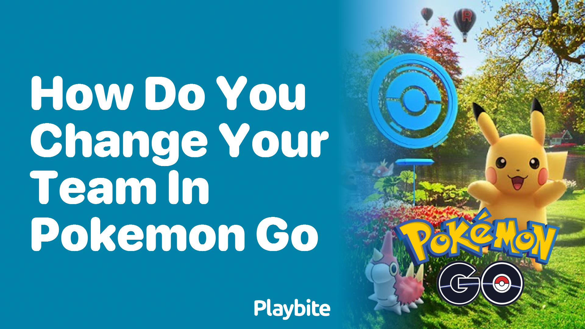 How Do You Change Your Team in Pokemon GO?