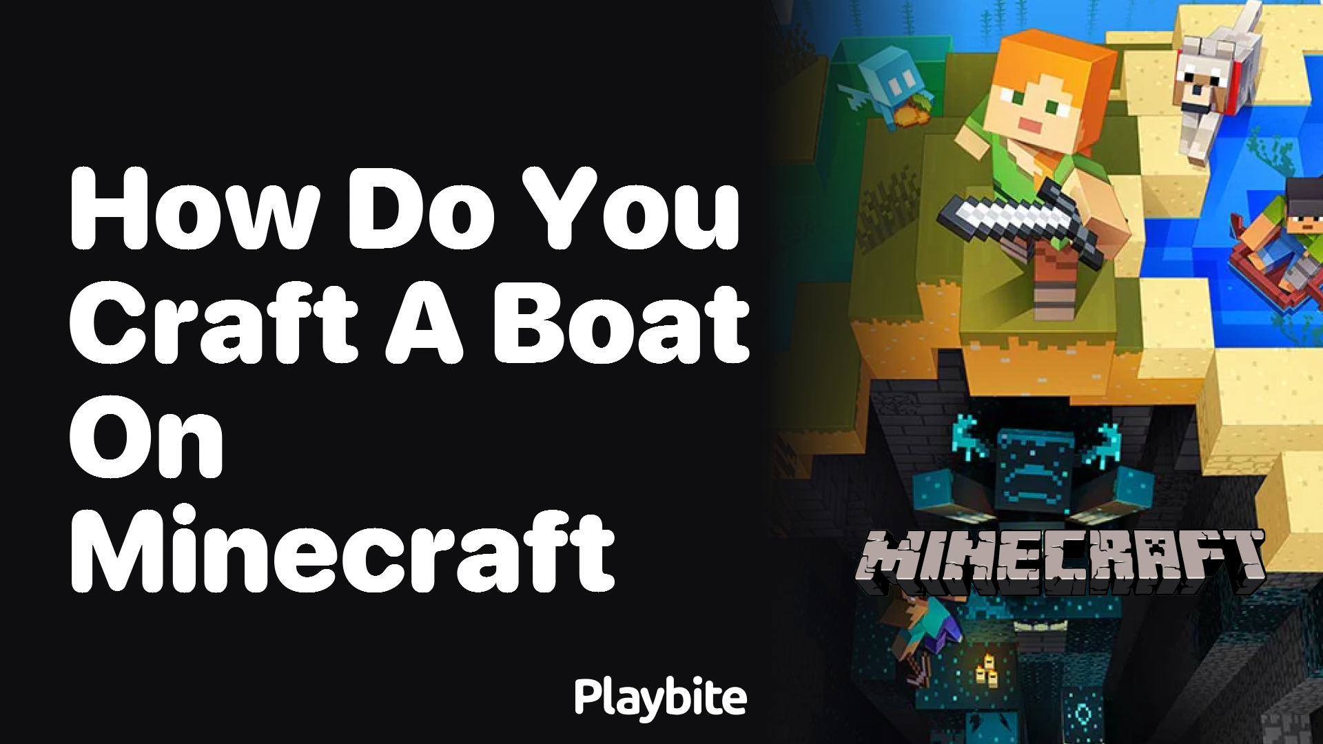 How Do You Craft a Boat in Minecraft?
