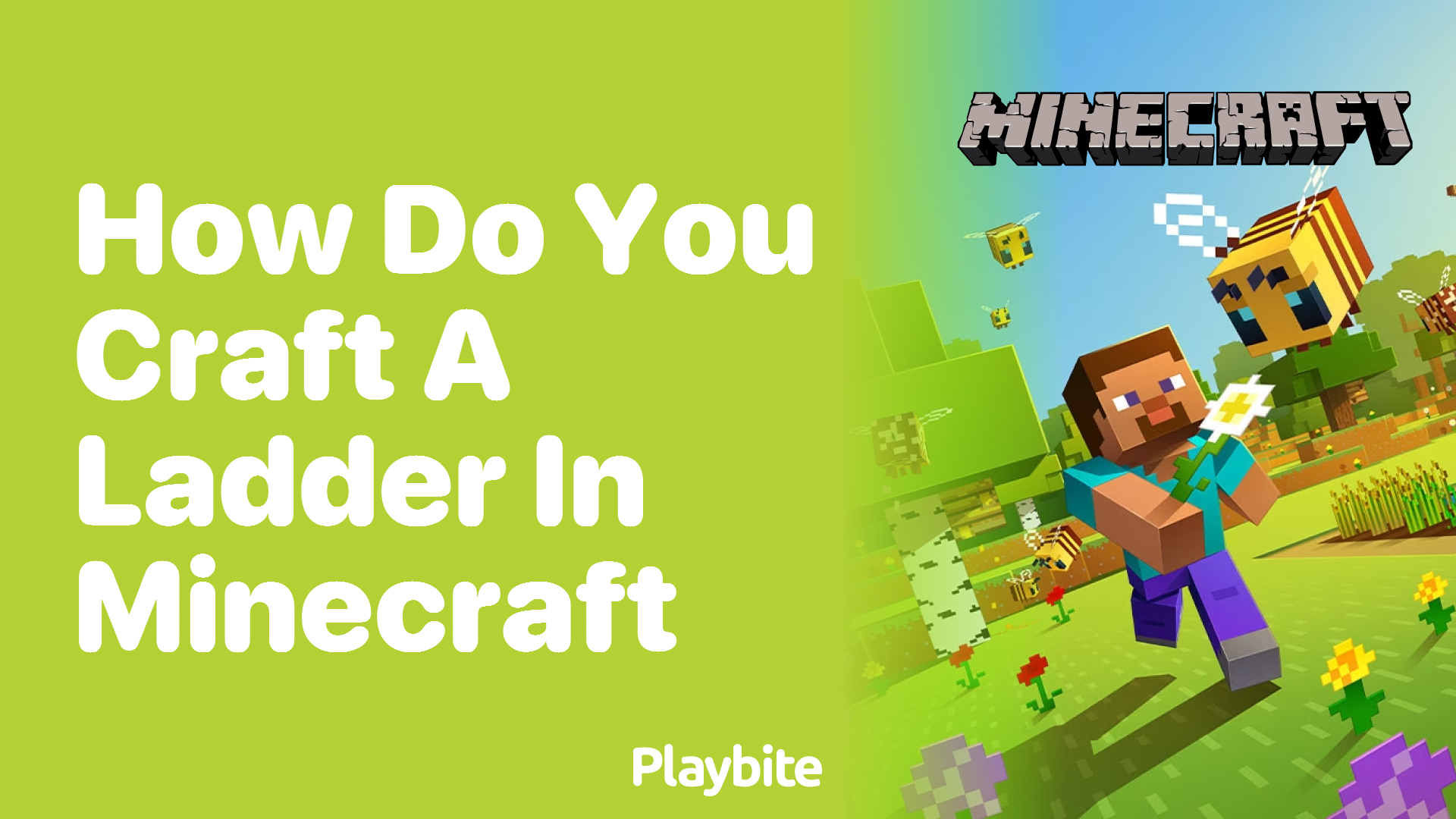How Do You Craft a Ladder in Minecraft? Playbite