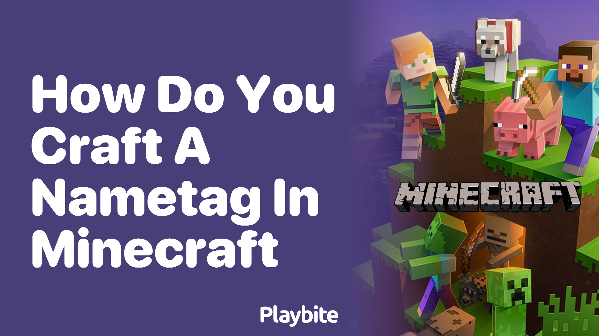 How Do You Craft a Nametag in Minecraft? Playbite