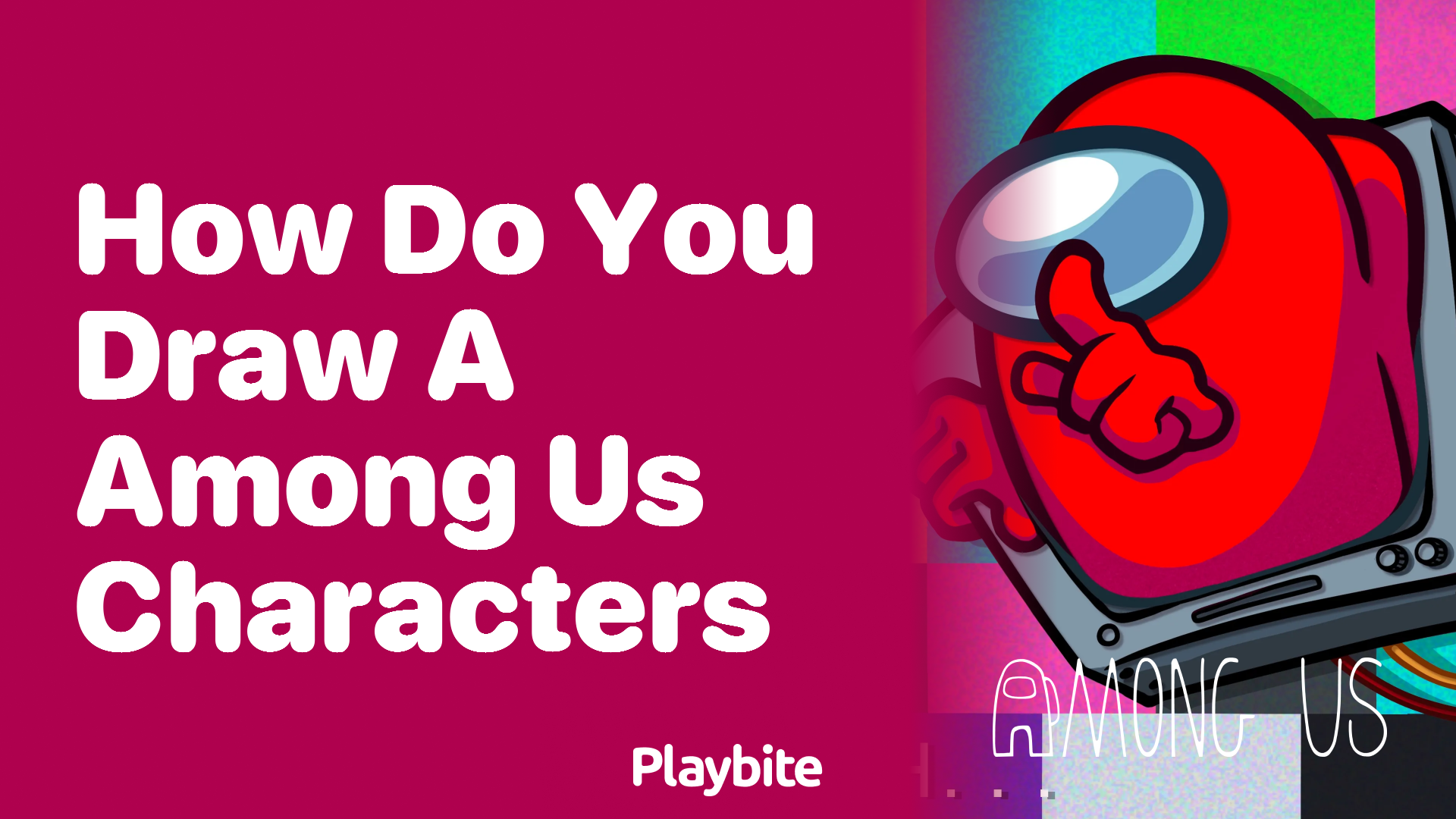 How Do You Draw Among Us Characters: A Fun Guide