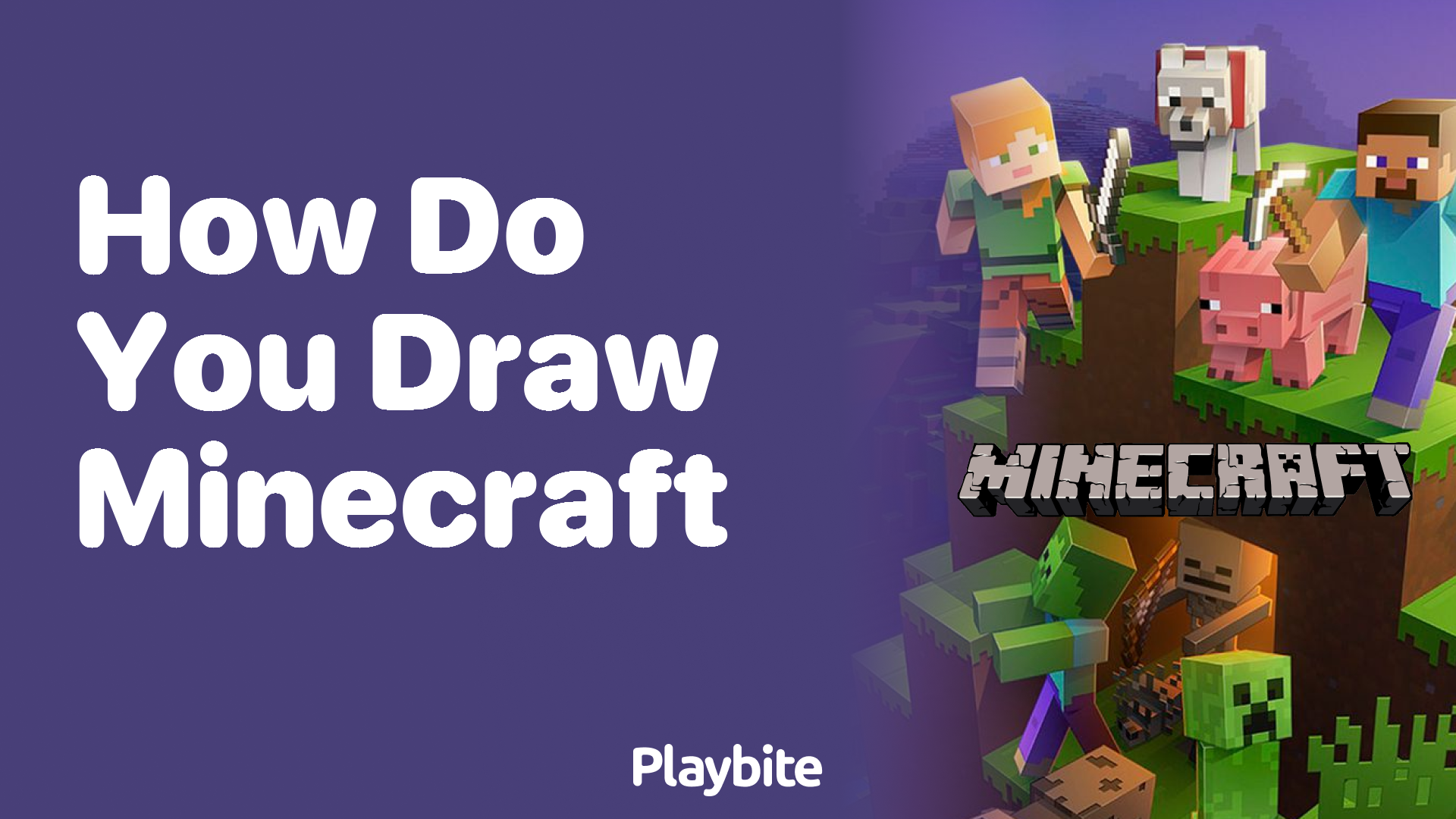 How Do You Draw Minecraft? Unveiling the Basics