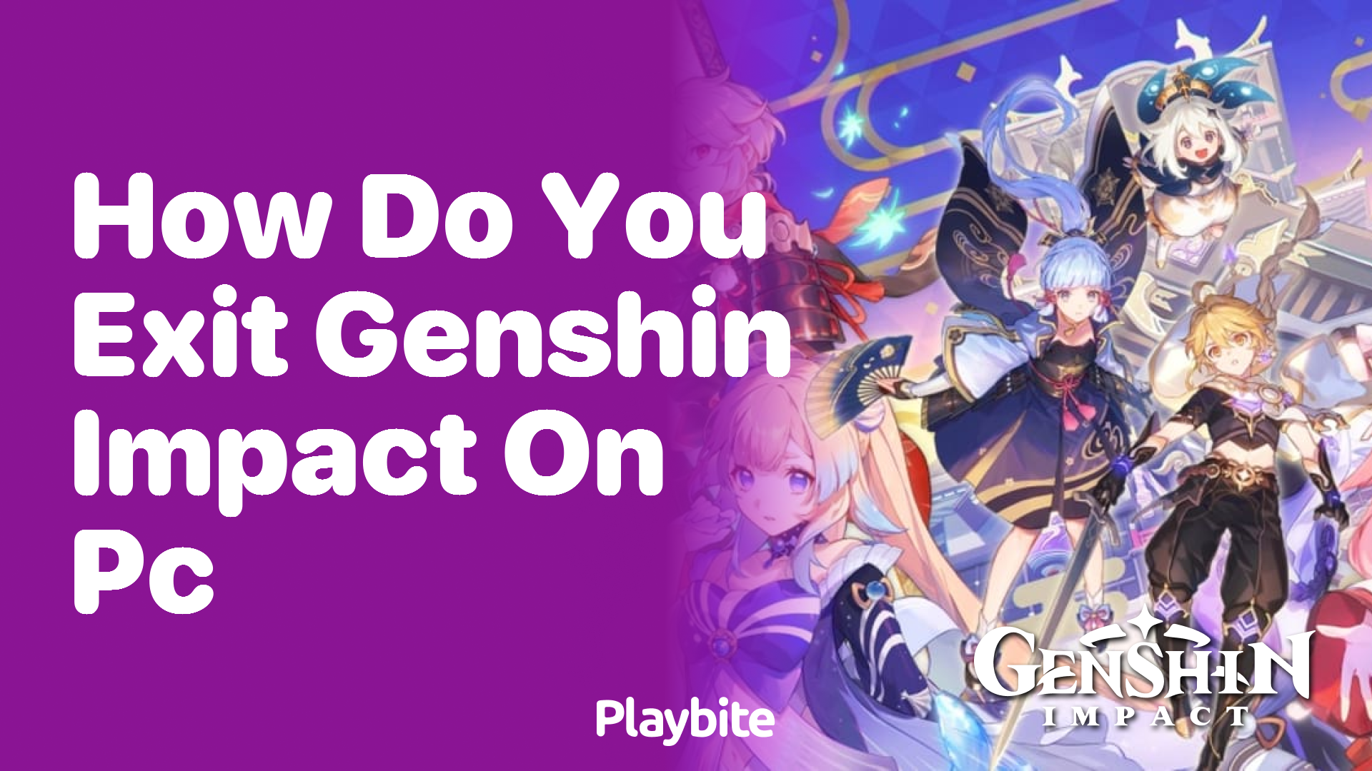 How do You Exit Genshin Impact on PC? Simple Steps to Follow