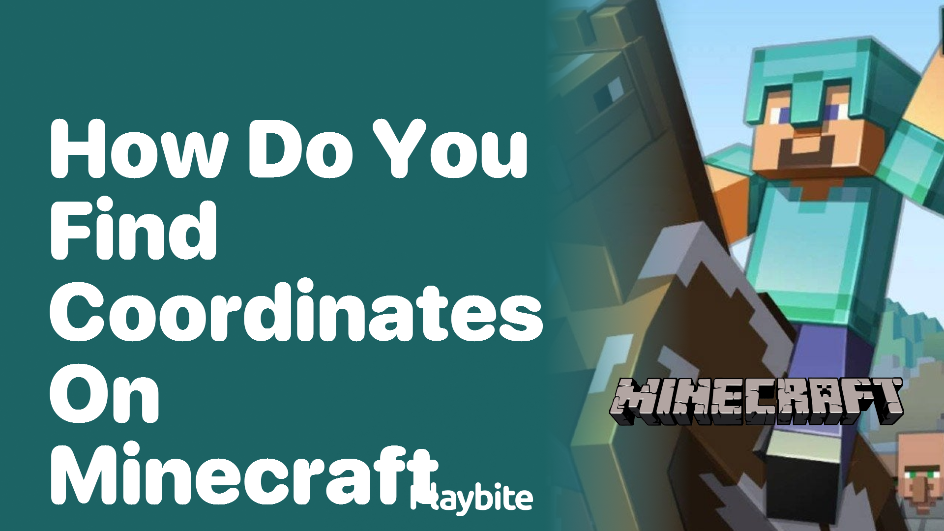 How Do You Find Coordinates on Minecraft? - Playbite