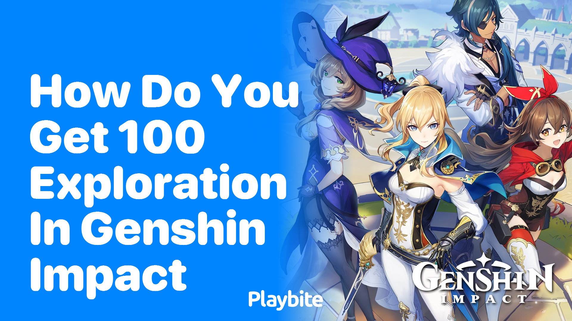 How Do You Get 100% Exploration in Genshin Impact?