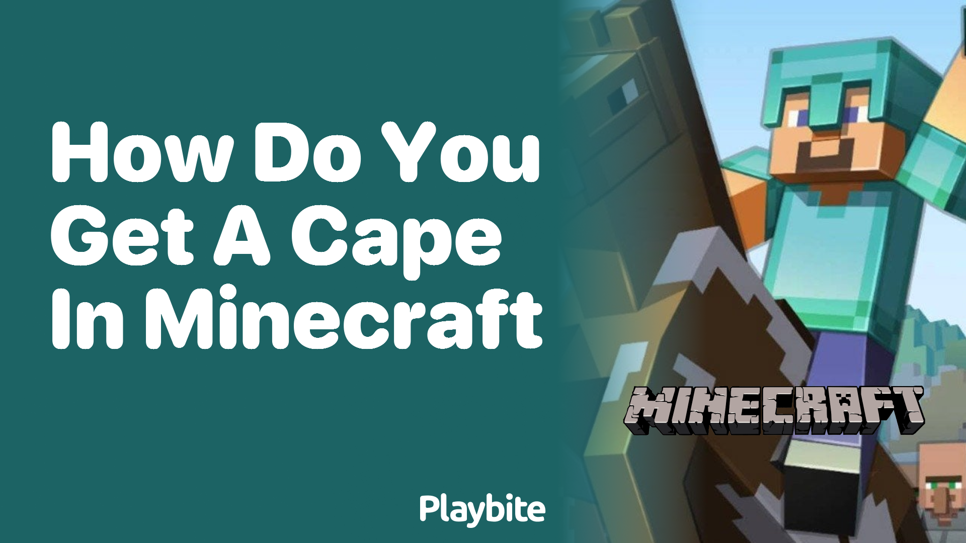How Do You Get a Cape in Minecraft?