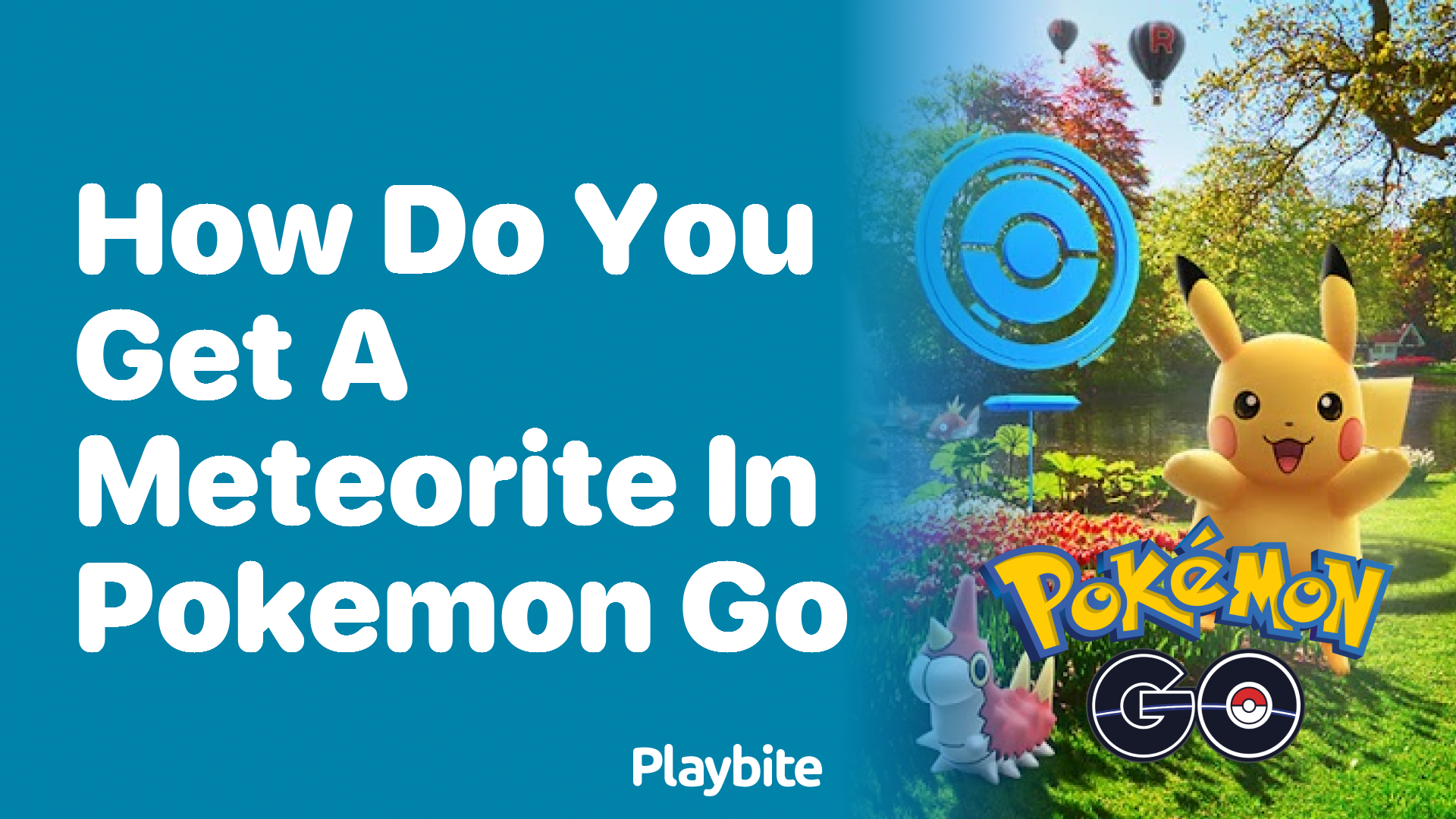 How Do You Get a Meteorite in Pokemon GO?