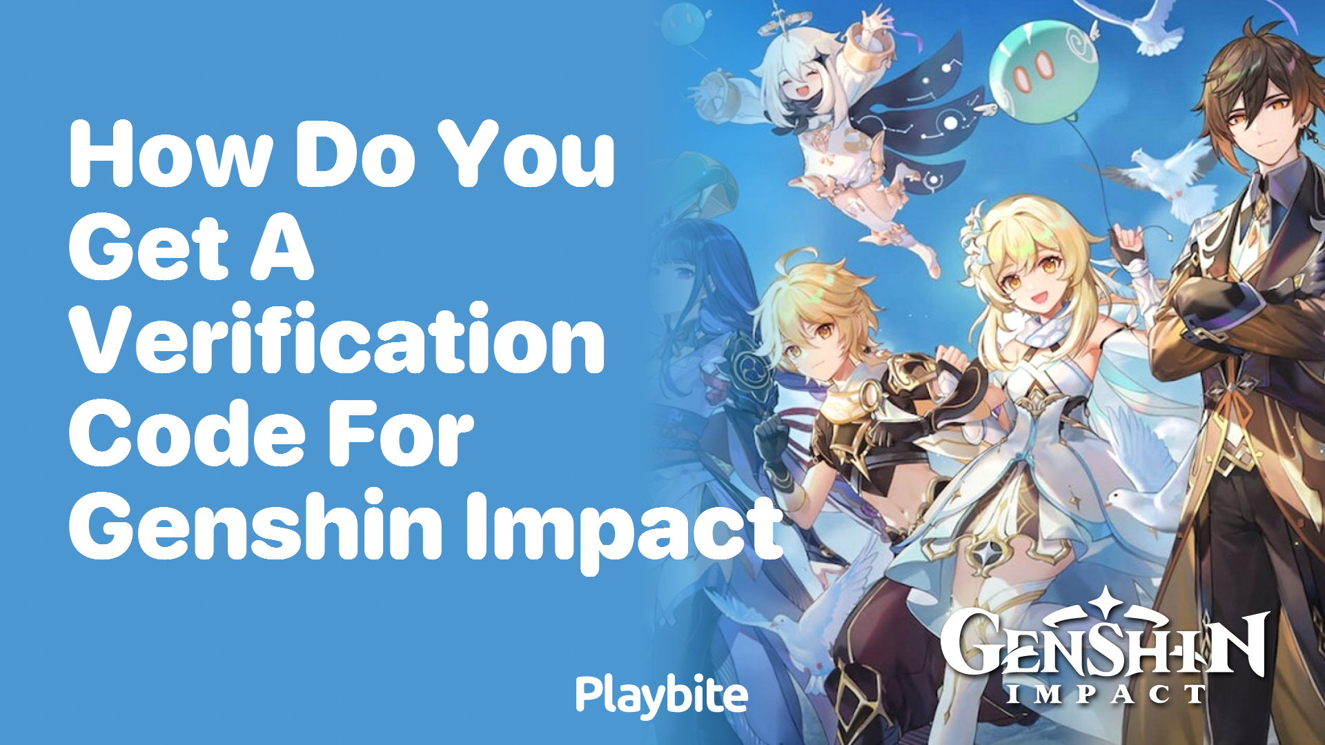 How Do You Get a Verification Code for Genshin Impact?