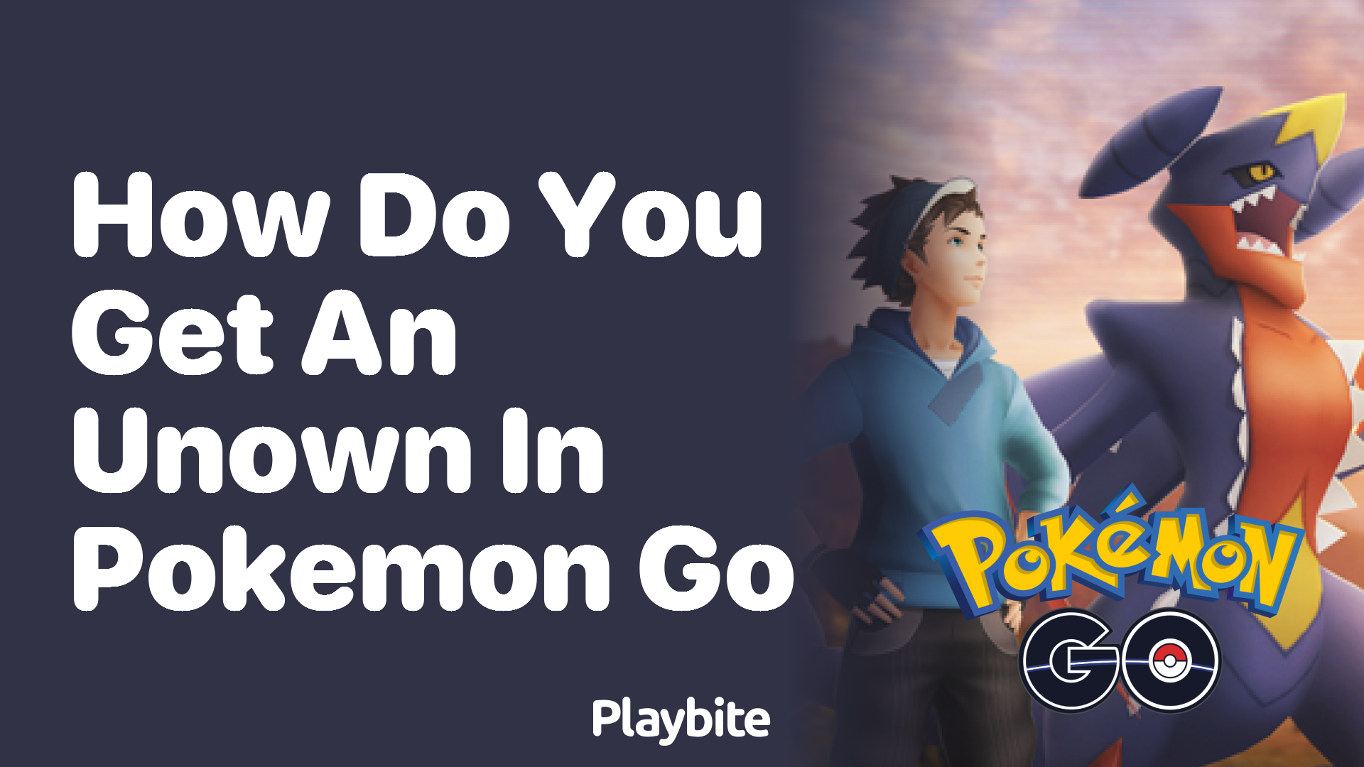 How Do You Get an Unown in Pokemon GO?