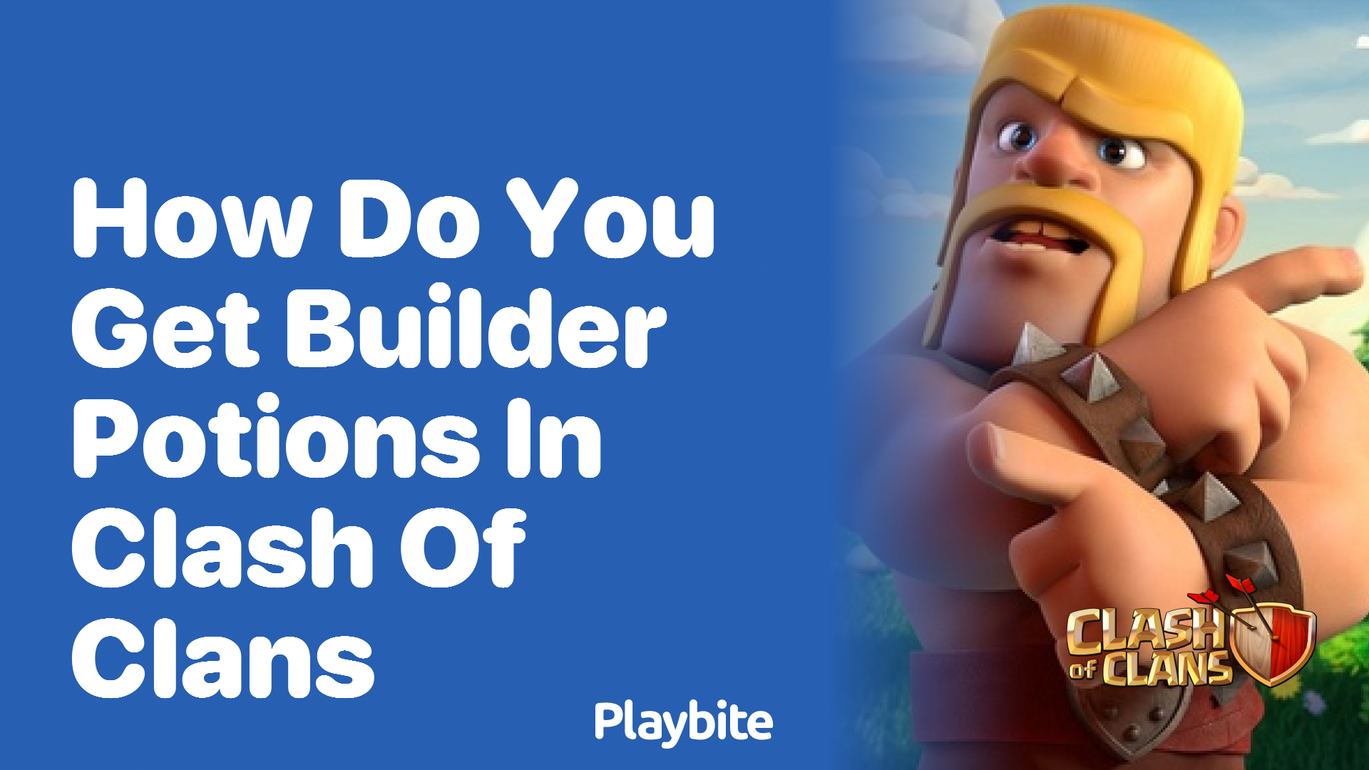 How Do You Get Builder Potions in Clash of Clans?