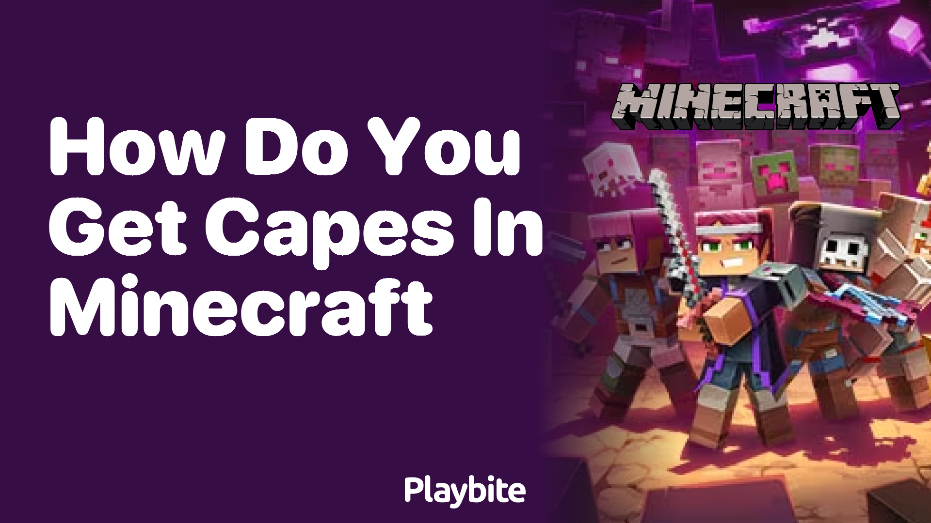 How Do You Get Capes in Minecraft?