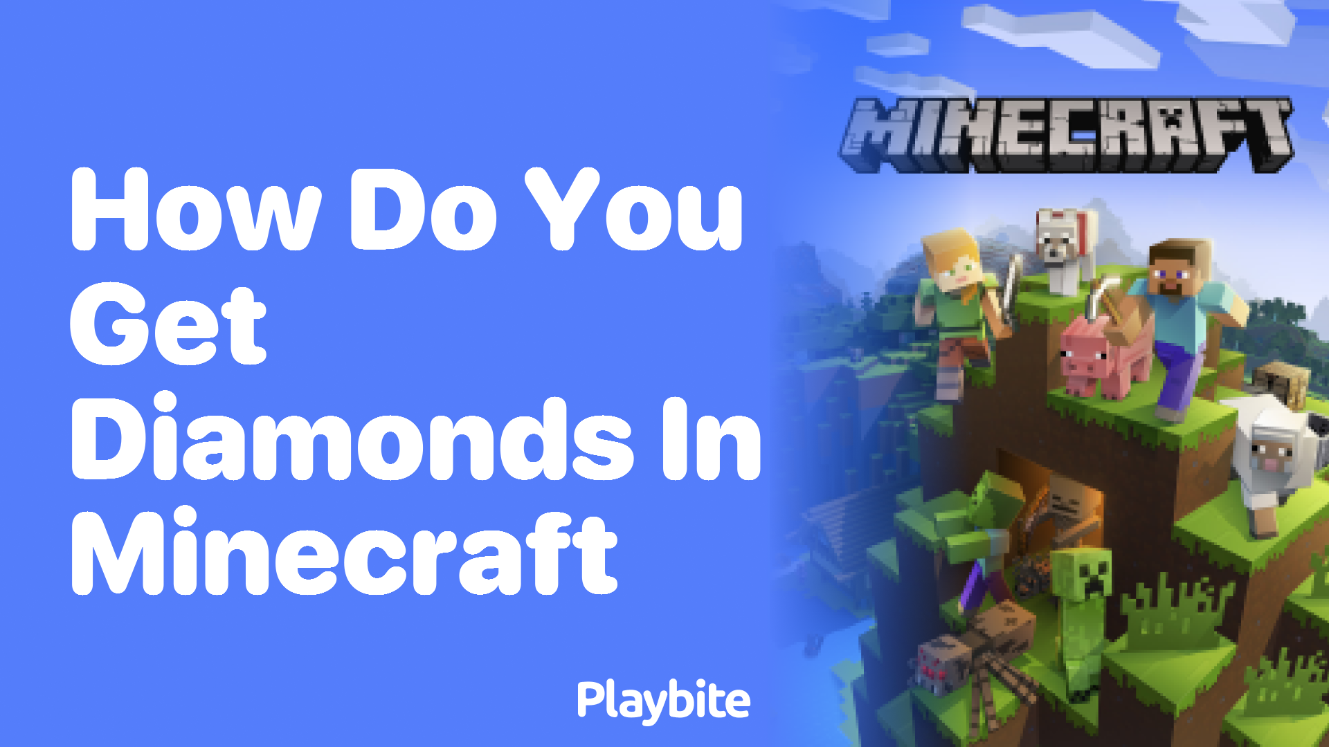 How Do You Get Diamonds in Minecraft: A Quick Guide