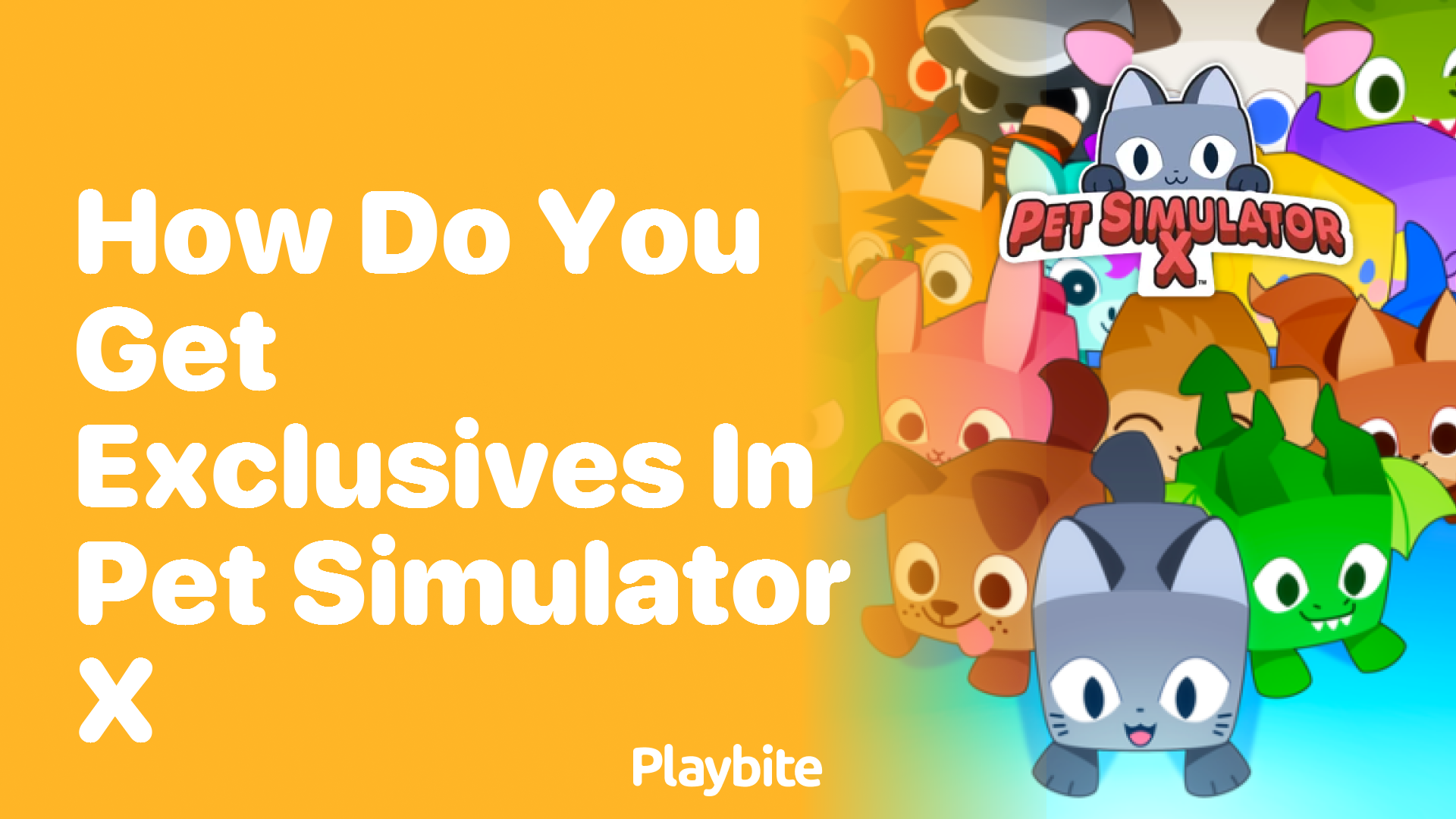 How to Get Exclusives in Pet Simulator X: A Gamer’s Guide