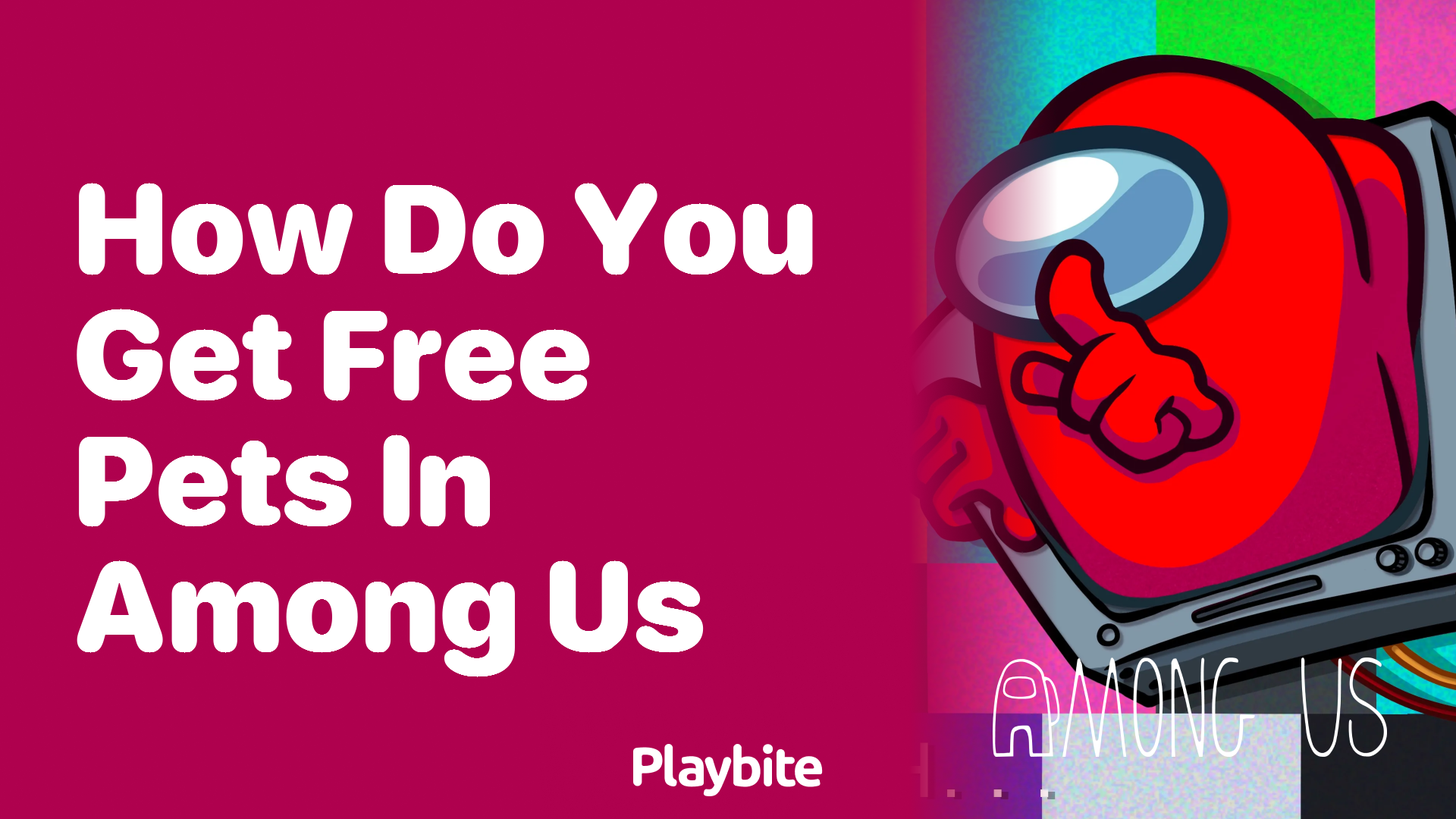 How Do You Get Free Pets in Among Us?