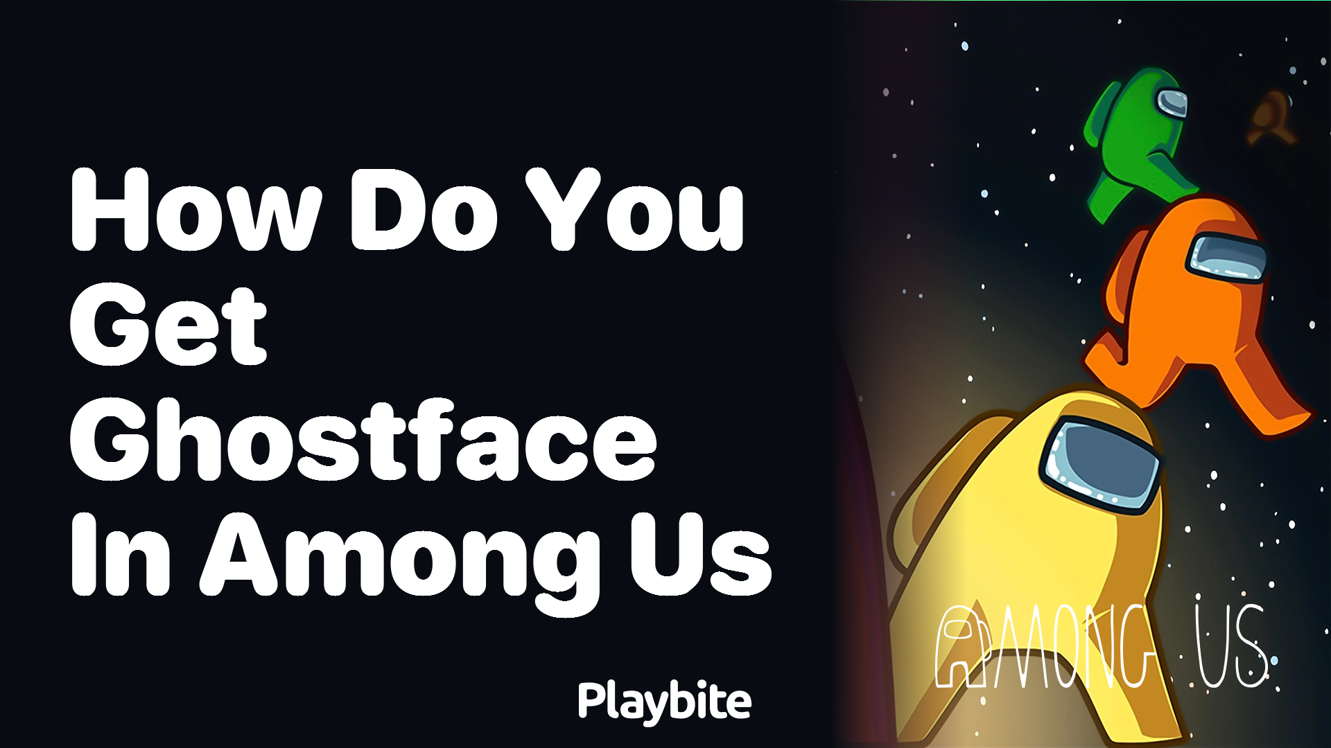 How Do You Get Ghostface in Among Us?