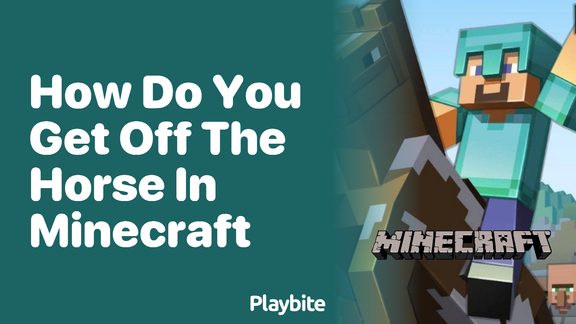How Do You Get Off the Horse in Minecraft? Your Quick Guide
