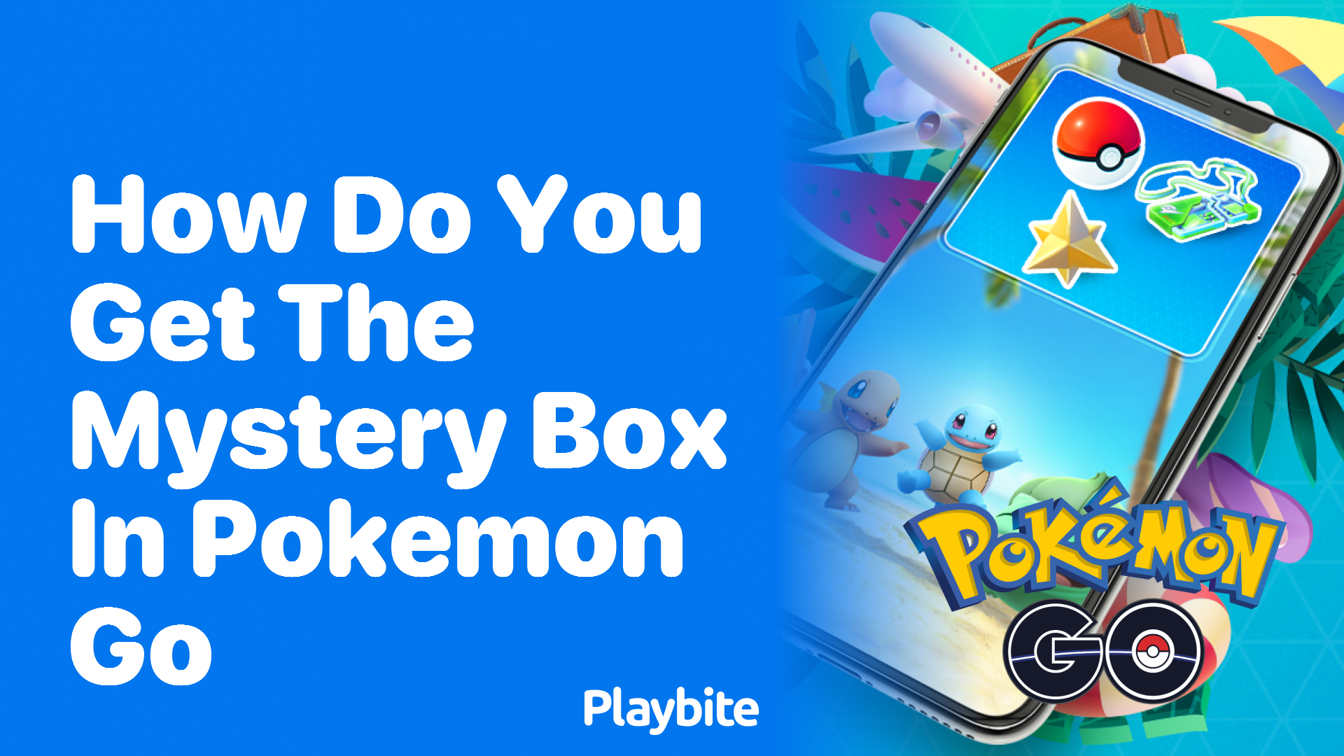 How Do You Get the Mystery Box in Pokemon GO?