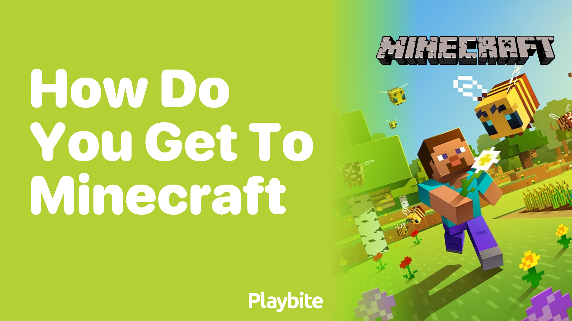 How Do You Get to Minecraft? A Simple Guide for Beginners