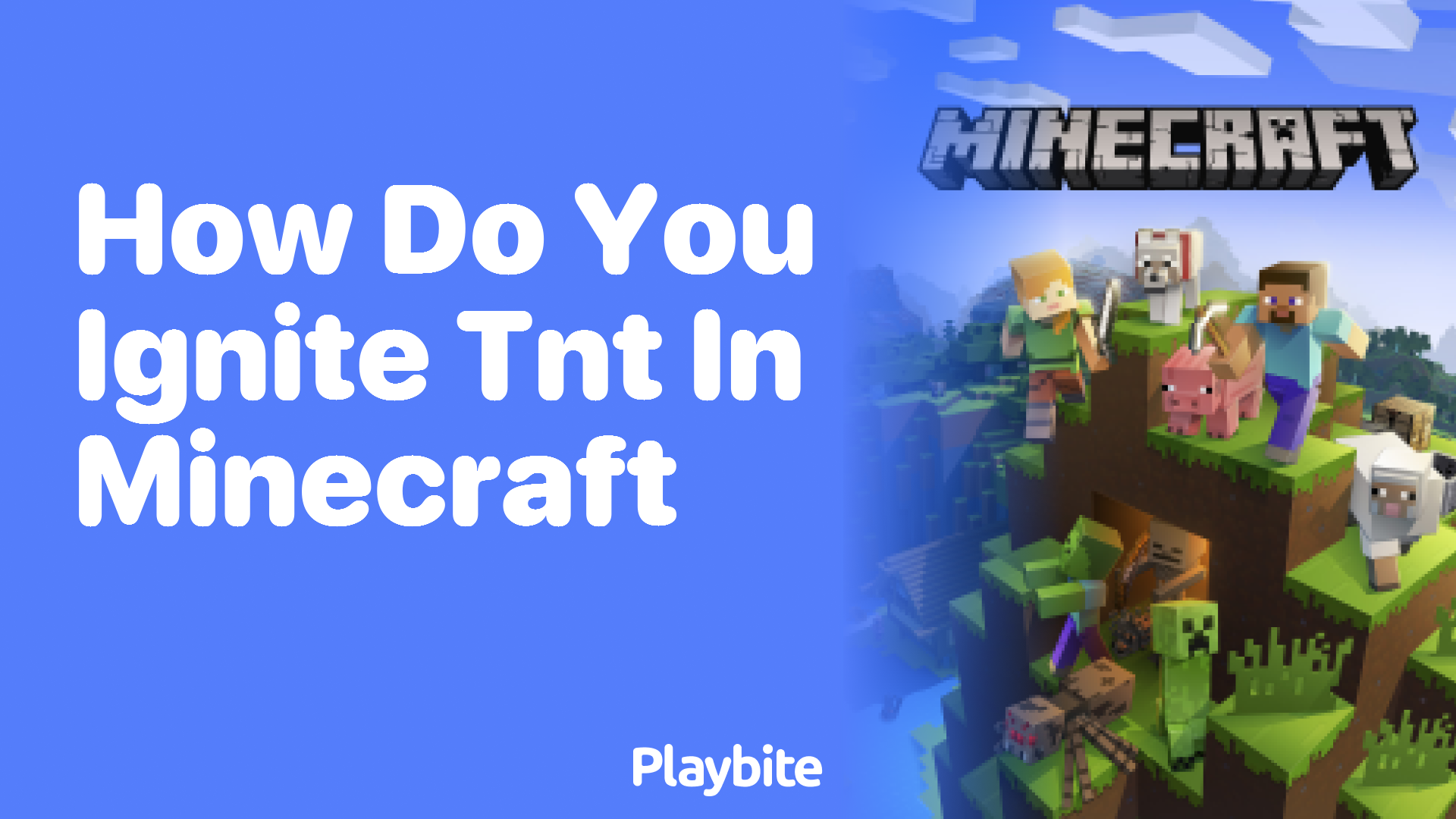 How Do You Ignite TNT in Minecraft?