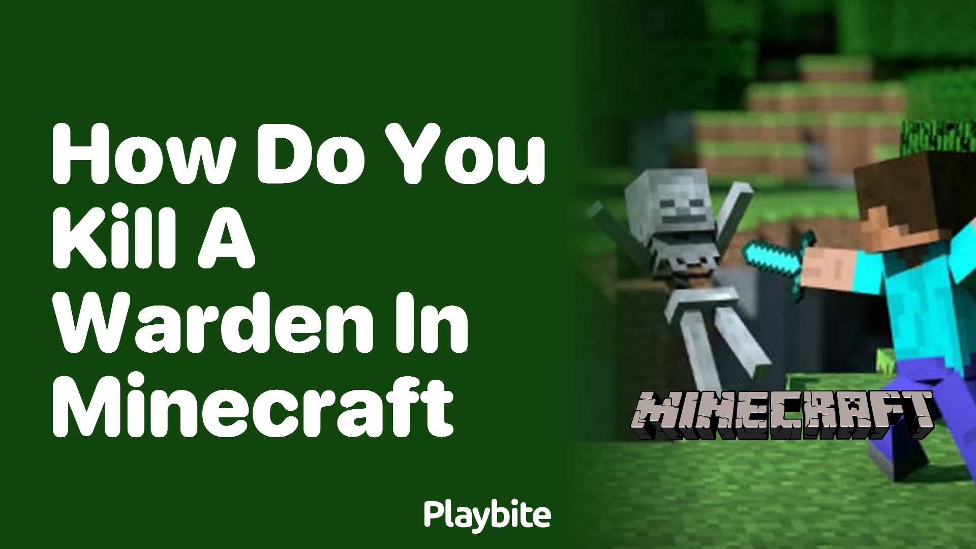 How Do You Kill a Warden in Minecraft?