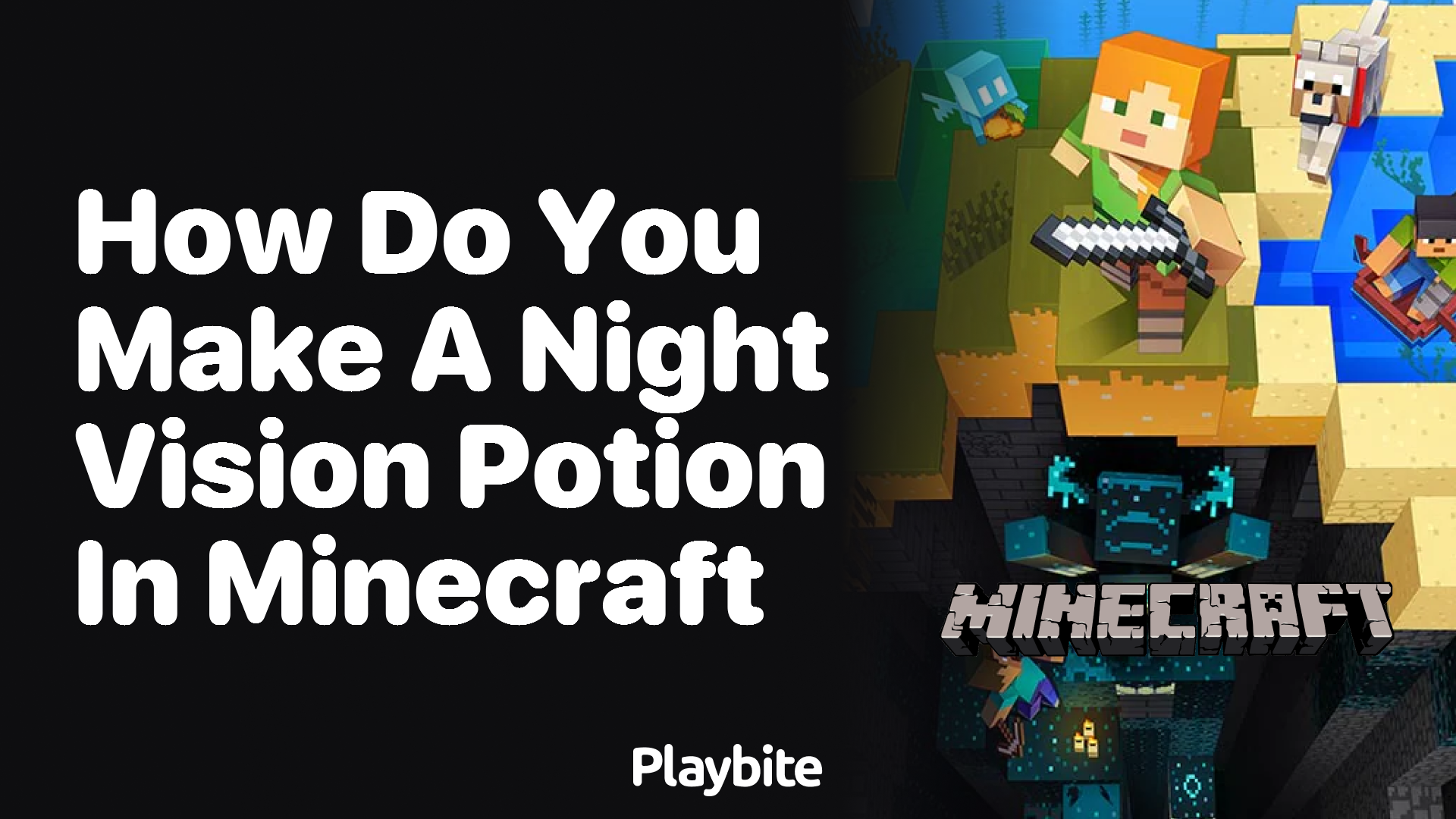 How Do You Make a Night Vision Potion in Minecraft?