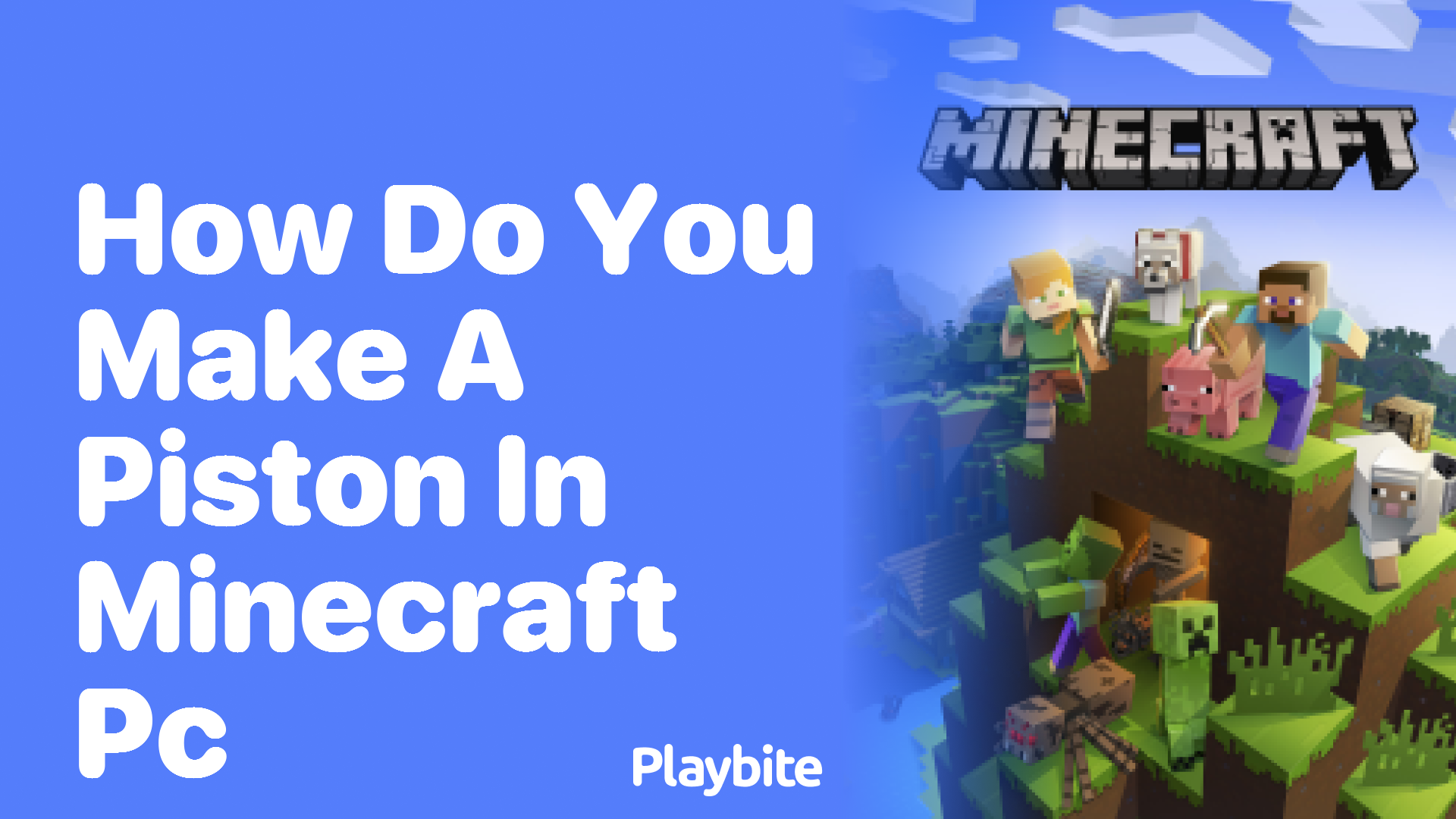 How do You Make a Piston in Minecraft PC?