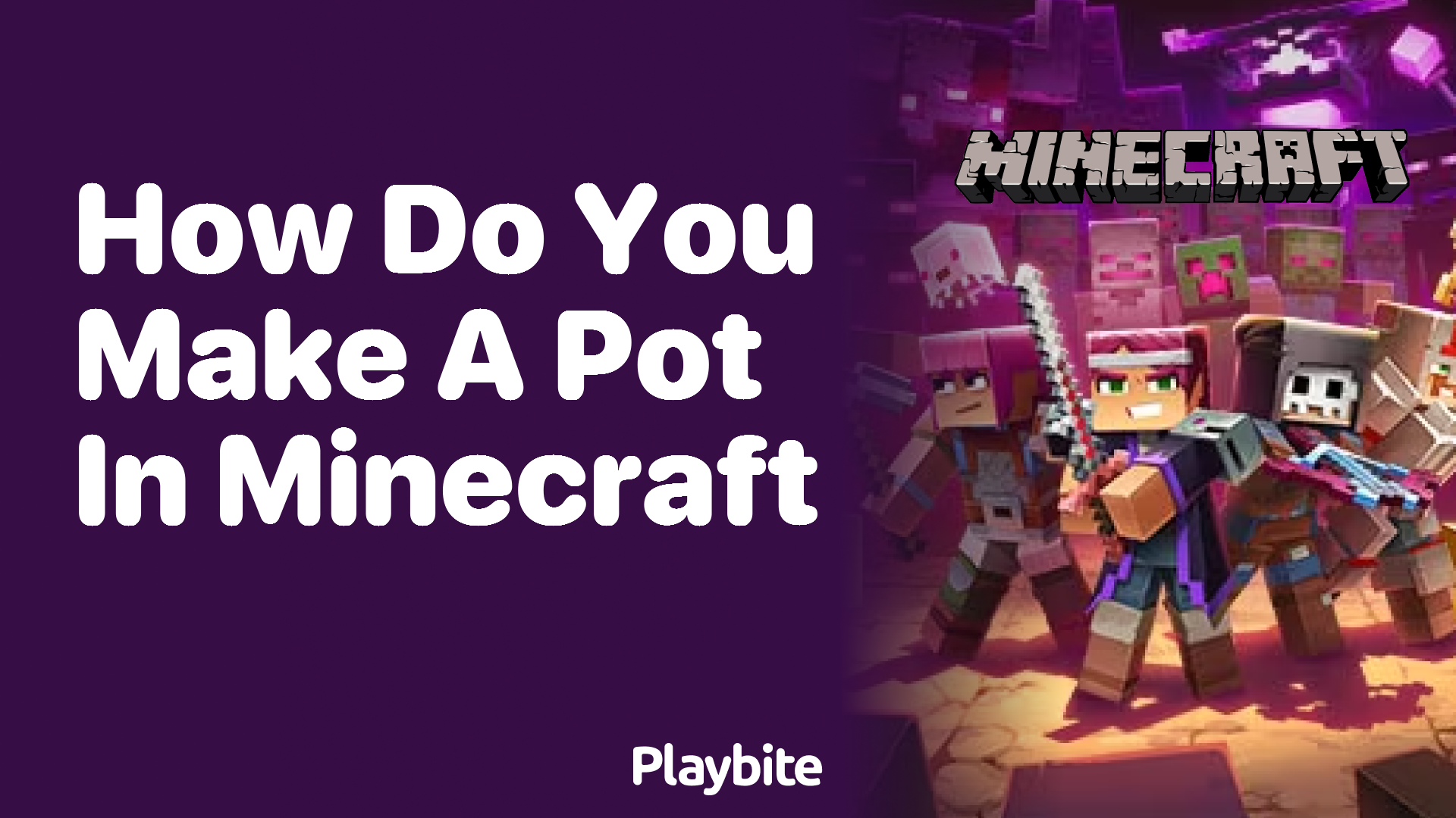 How to Make a Pot in Minecraft