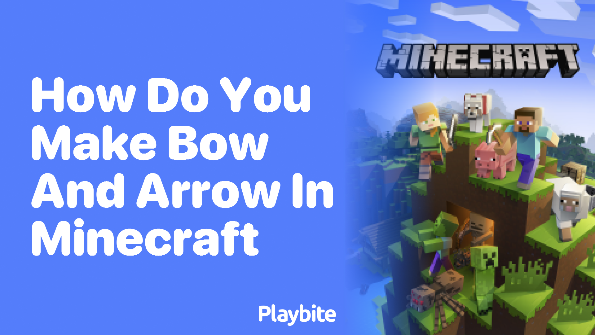 How Do You Make a Bow and Arrow in Minecraft?
