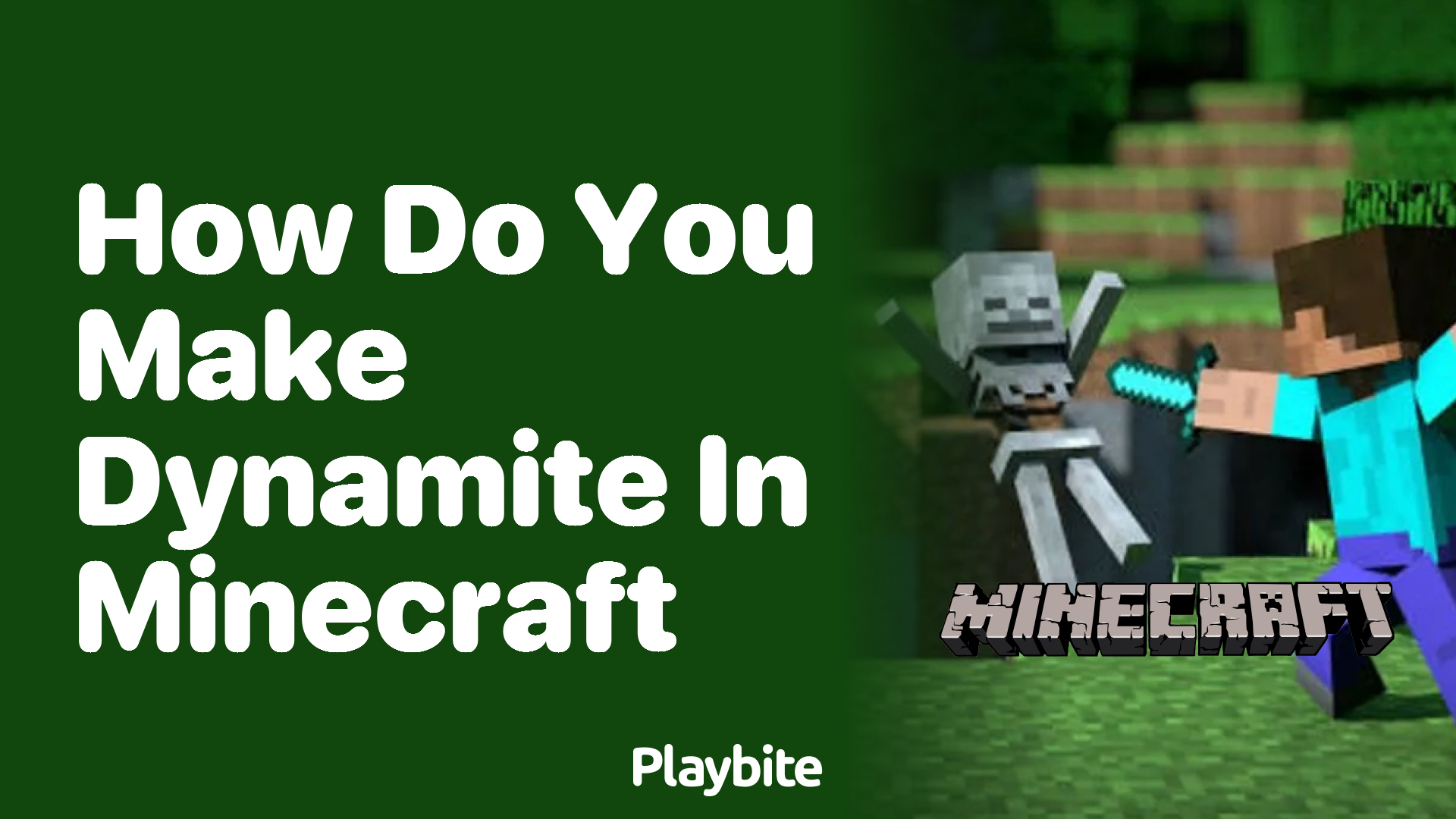 How Do You Make Dynamite in Minecraft?