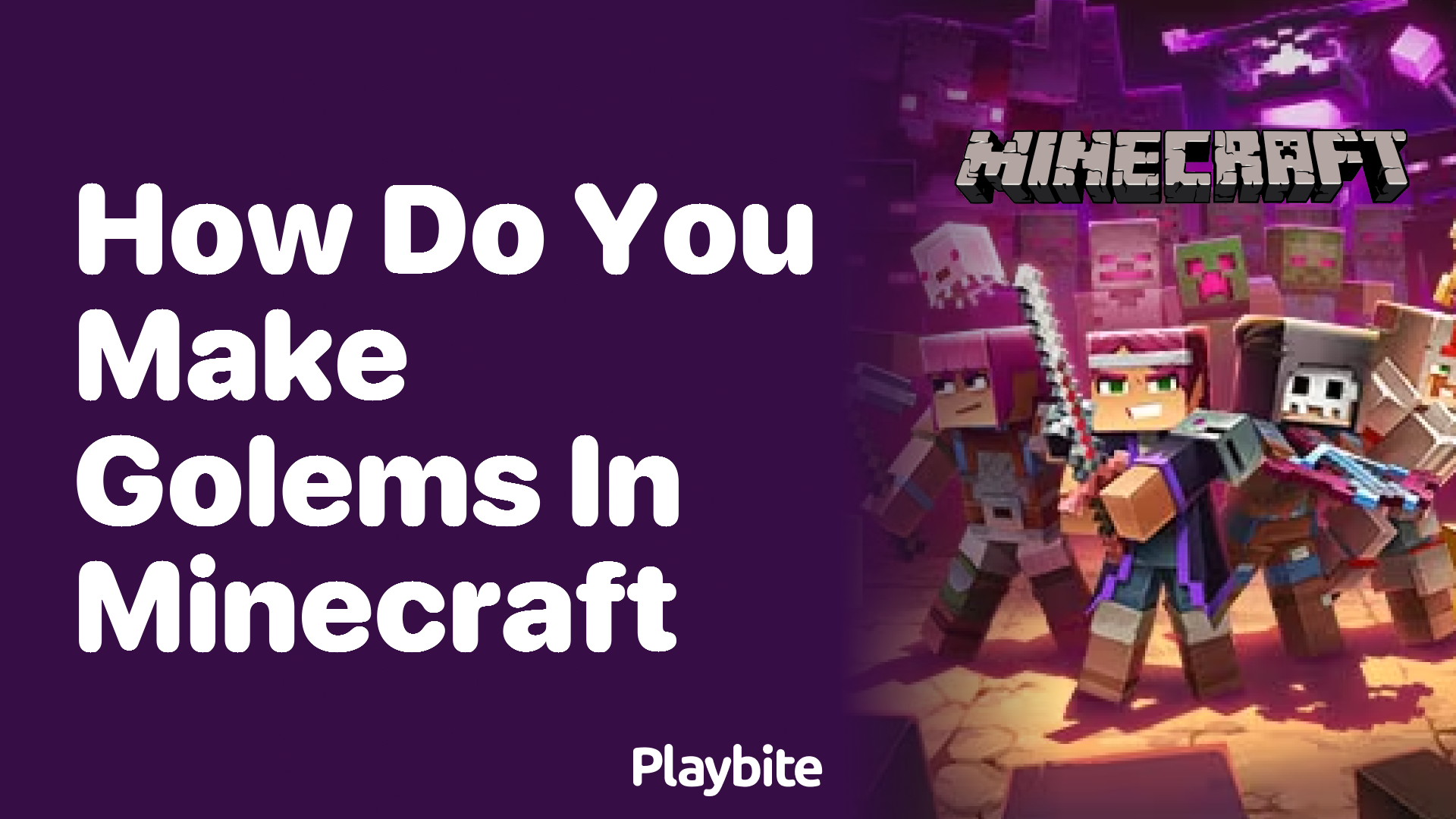 How Do You Make Golems in Minecraft?