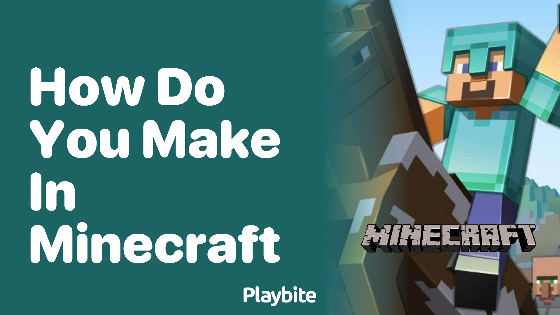 How Do You Make Things in Minecraft?