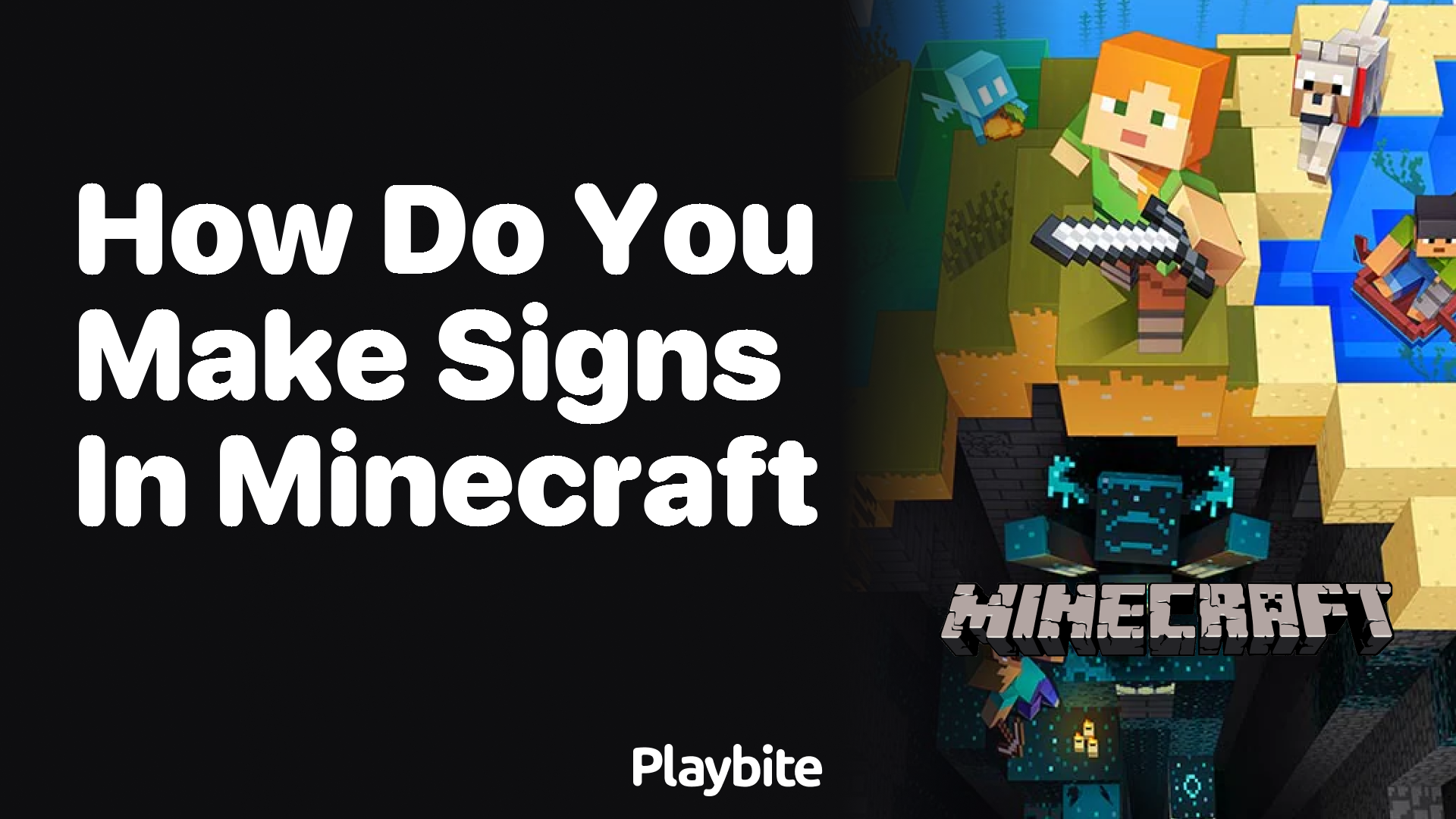 How Do You Make Signs in Minecraft?
