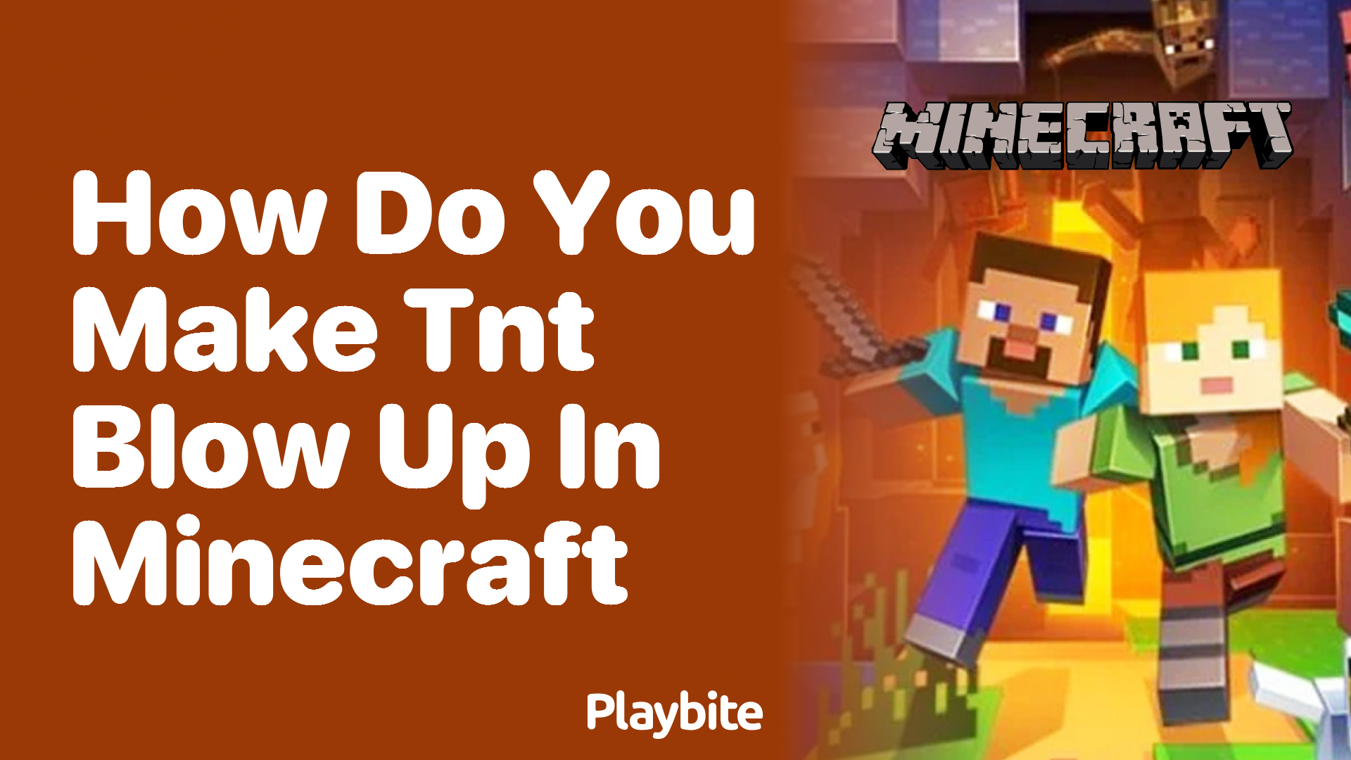 How Do You Make TNT Blow Up in Minecraft?