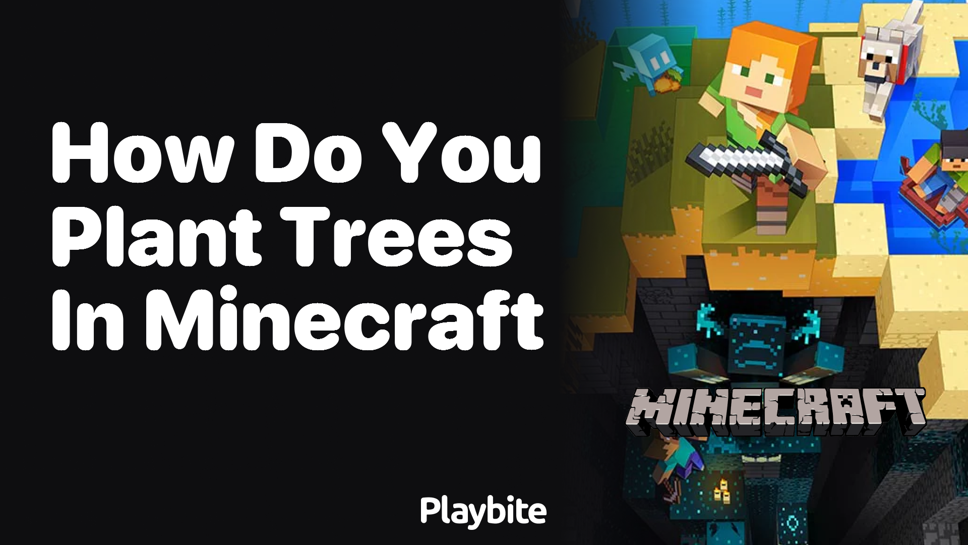 How Do You Plant Trees in Minecraft?