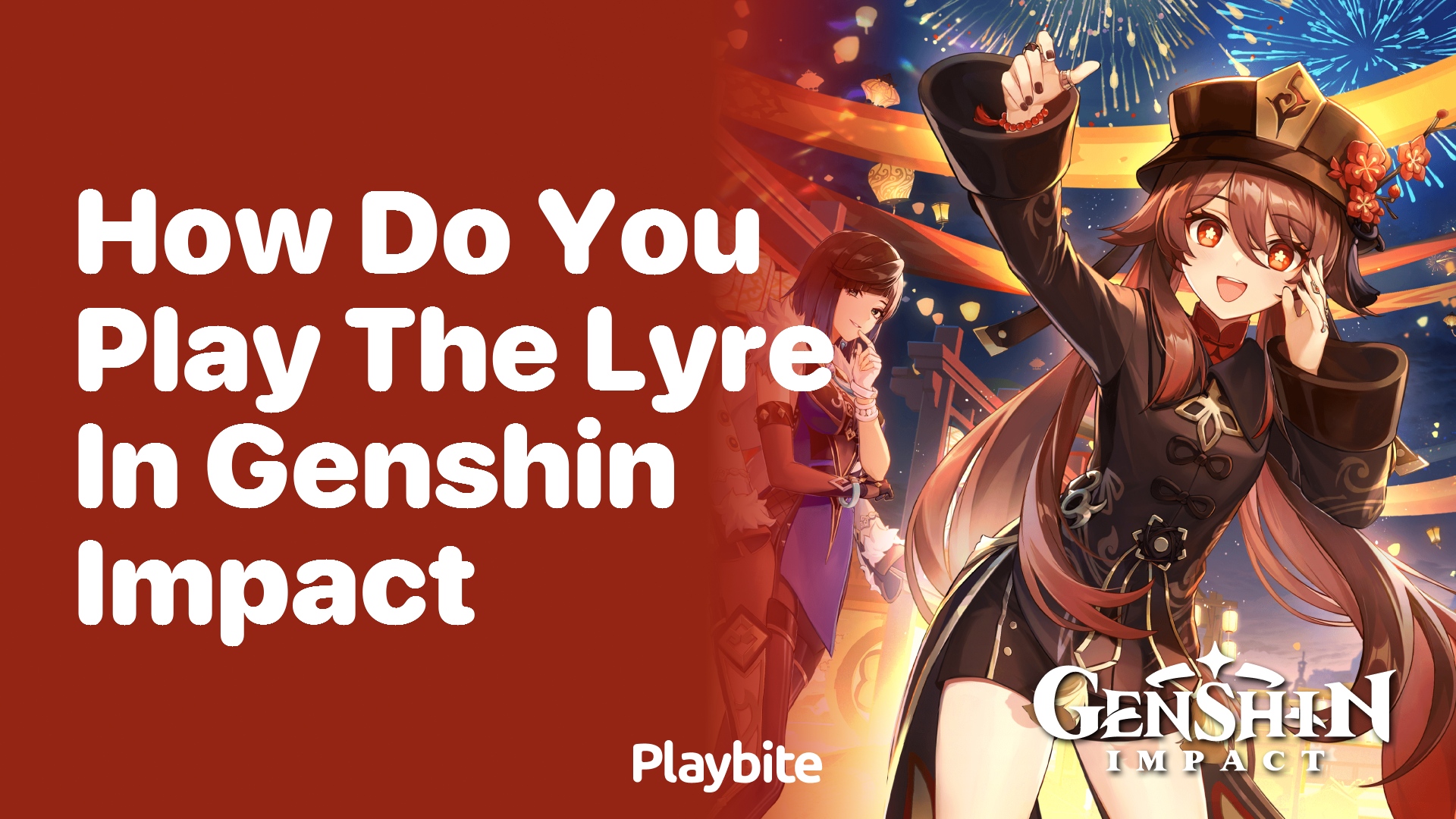 How Do You Play the Lyre in Genshin Impact?