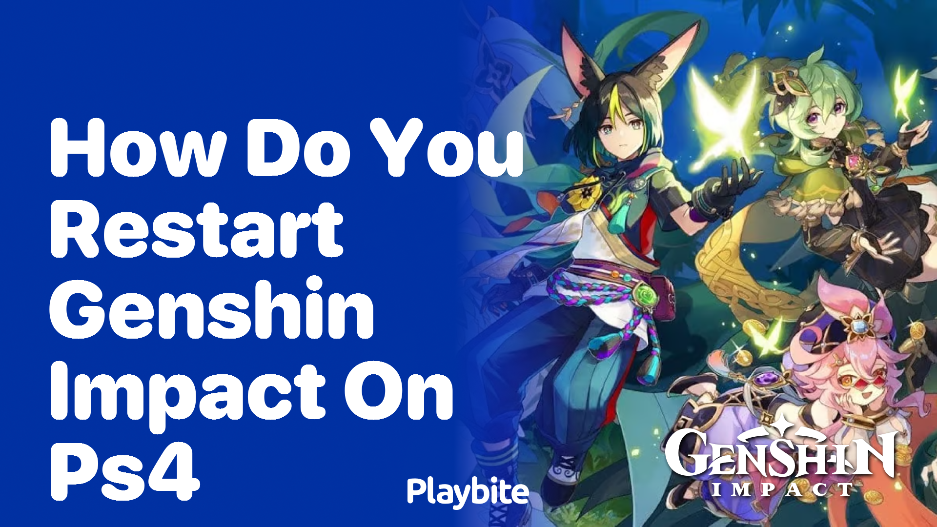 How Do You Restart Genshin Impact on PS4?