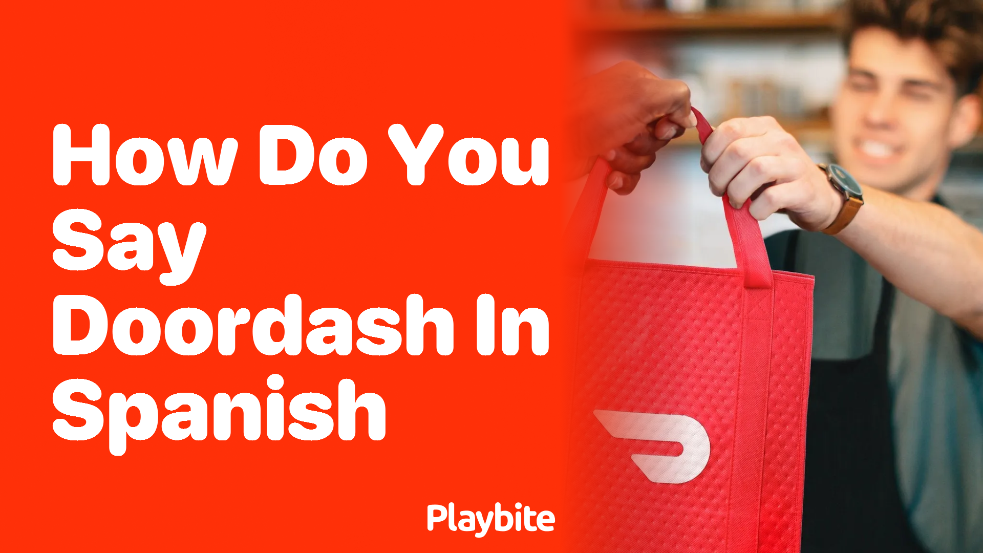How Do You Say DoorDash in Spanish?